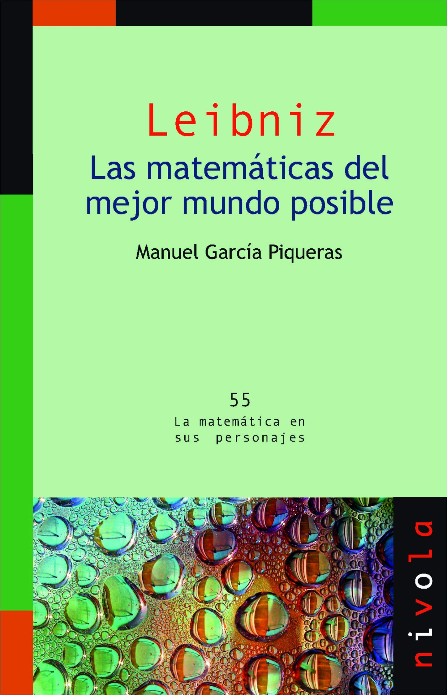 Libro: LEIBNIZ. Las matemáticas del mejor mundo posible