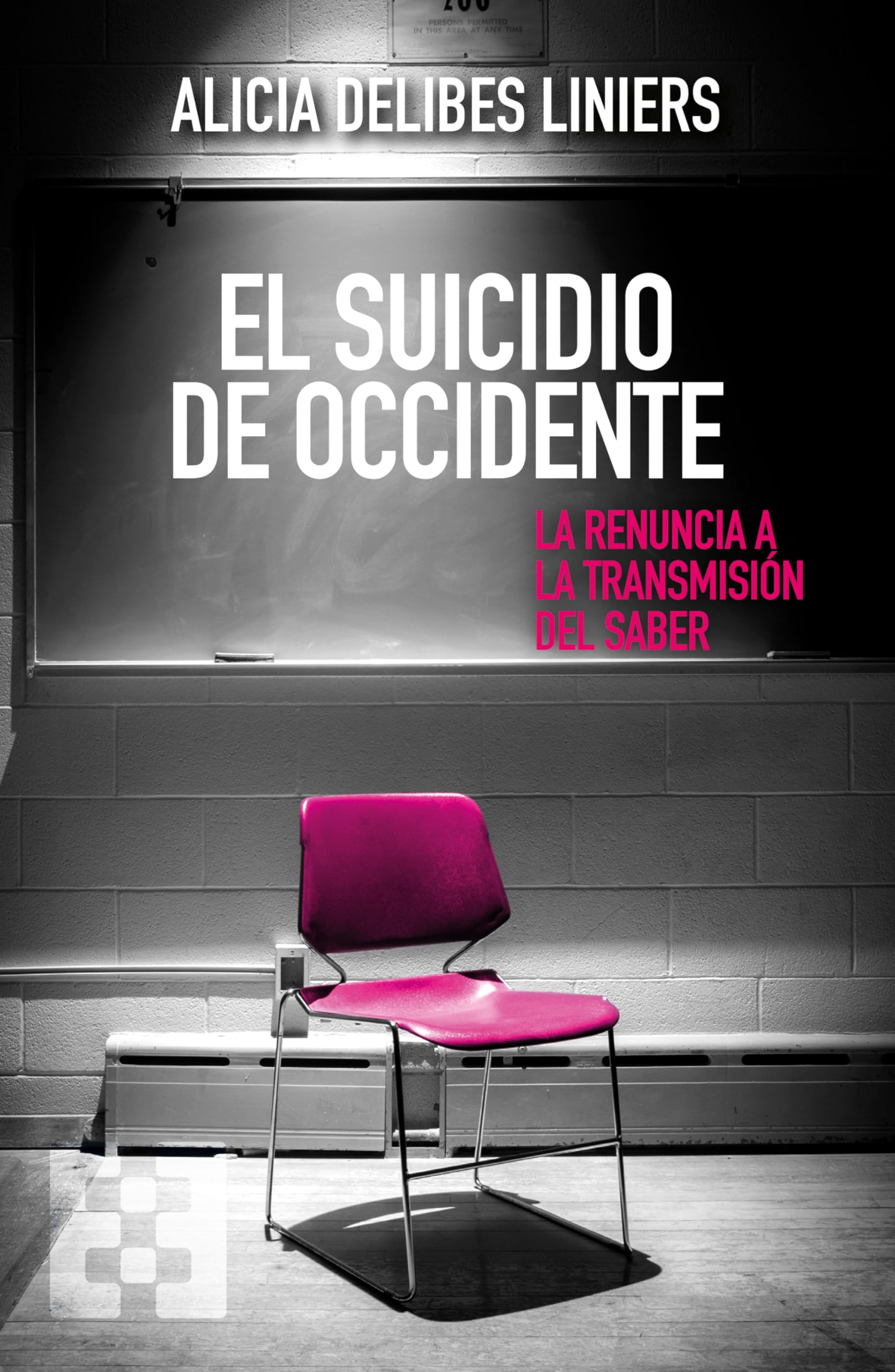 Libro: Encuentro El suicidio de Occidente: La renuncia a la transmisión del saber: 143 (Nuevo Ensayo)