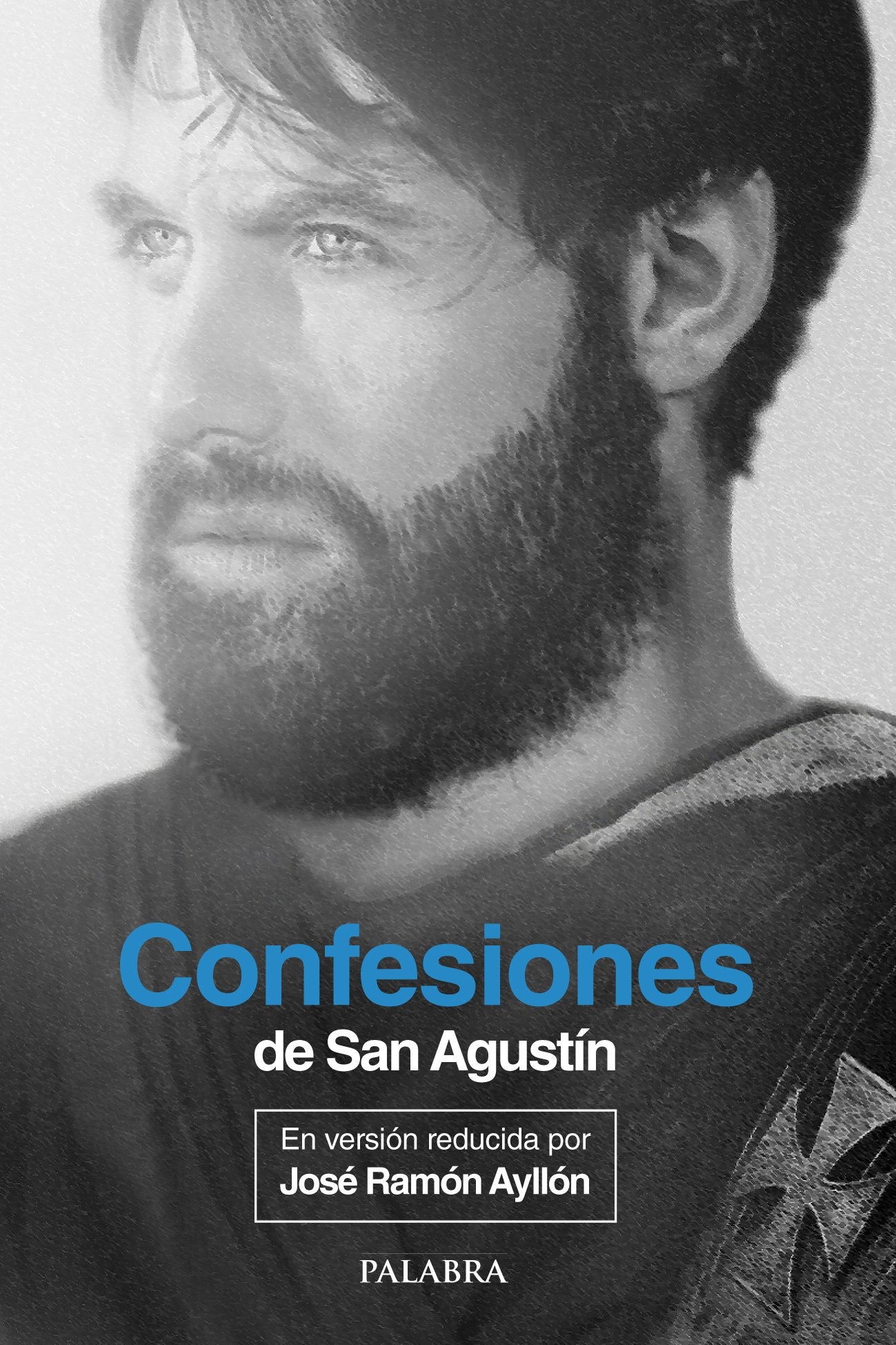 Confesiones De San Agustin (Palabra): 836 (dBolsillo)