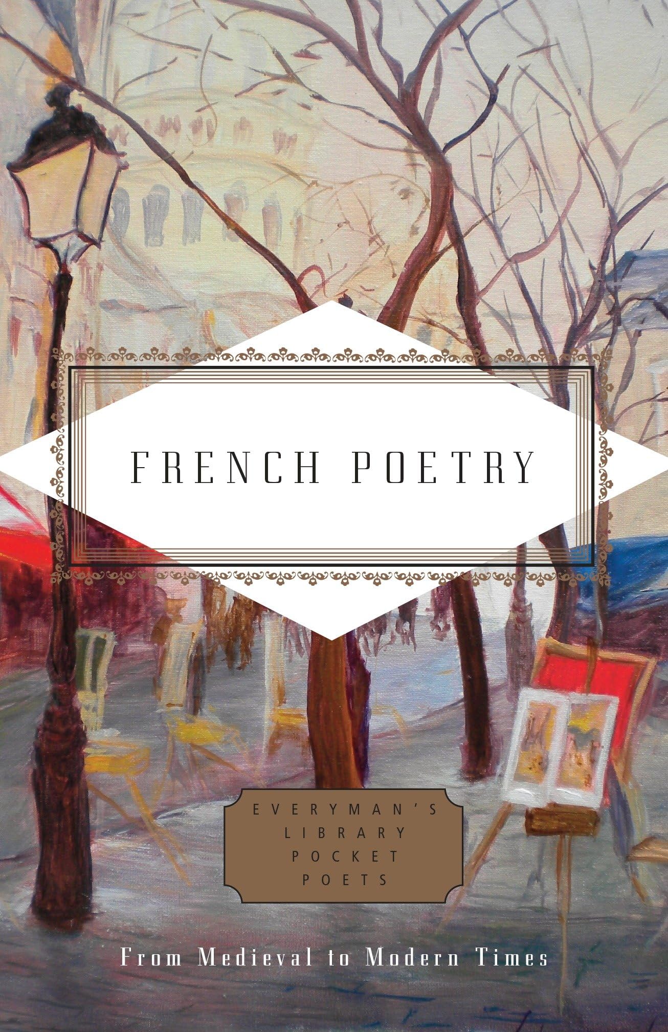 Libro: French Poetry: From Medieval to Modern Times (Everyman's Library Pocket Poets Series)