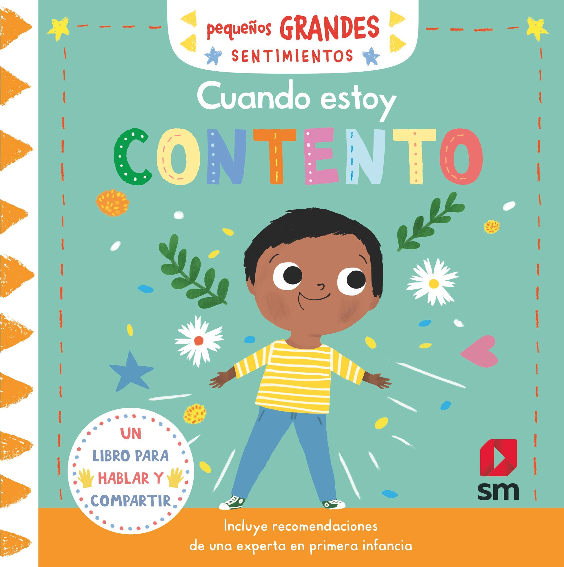Libro: Cuando estoy contento (Pequeños grandes sentimientos)