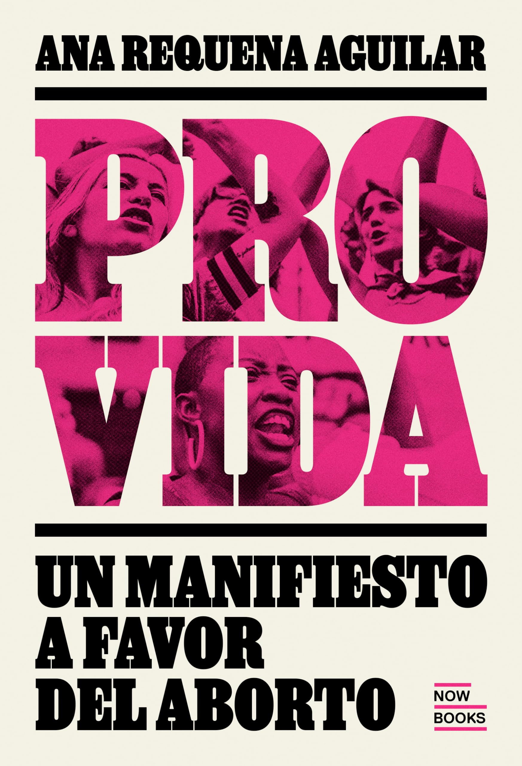 Libro: Provida. Manifiesto a favor del aborto: Manifiesto a favor del aborto