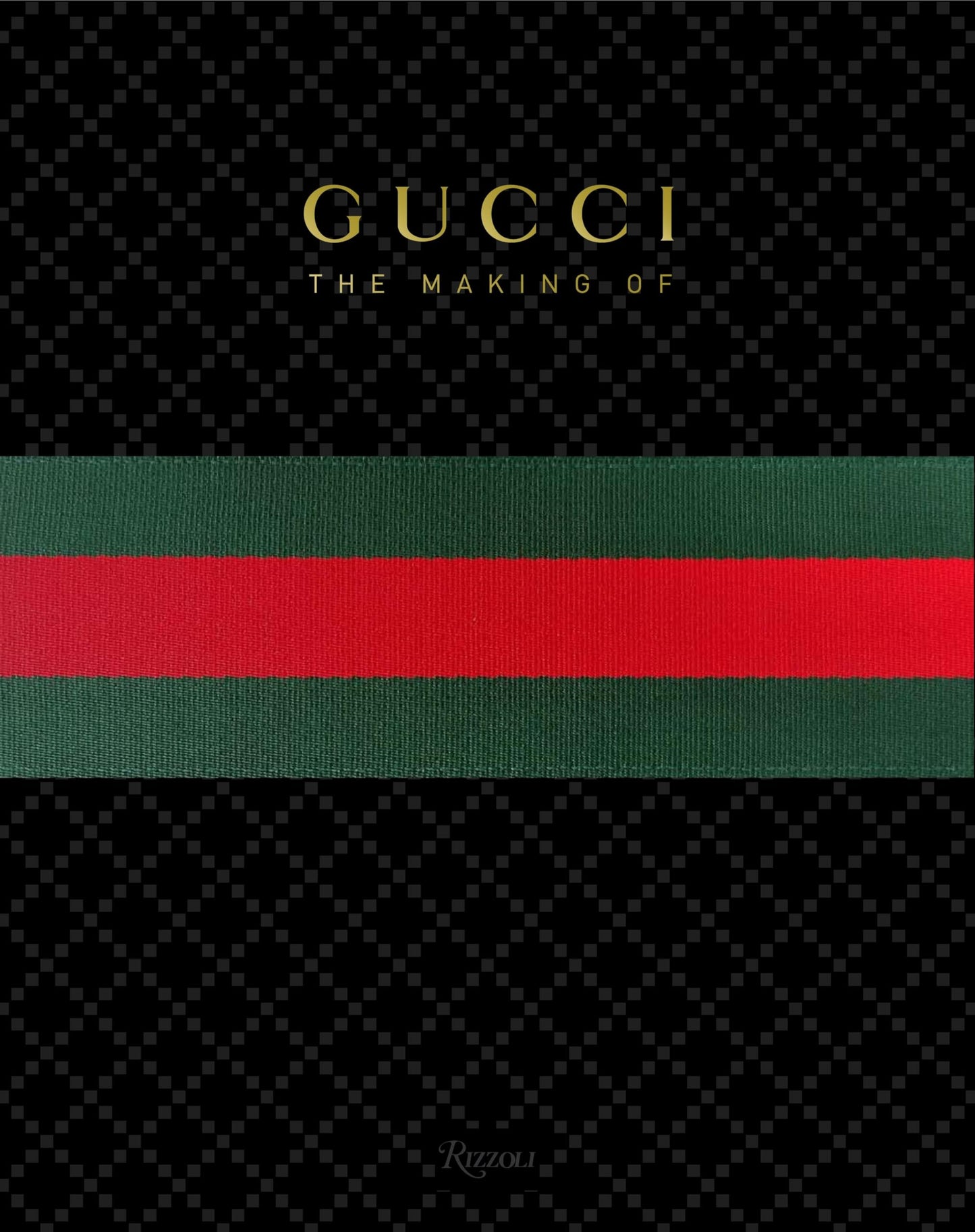 Libro: GUCCI: The Making Of