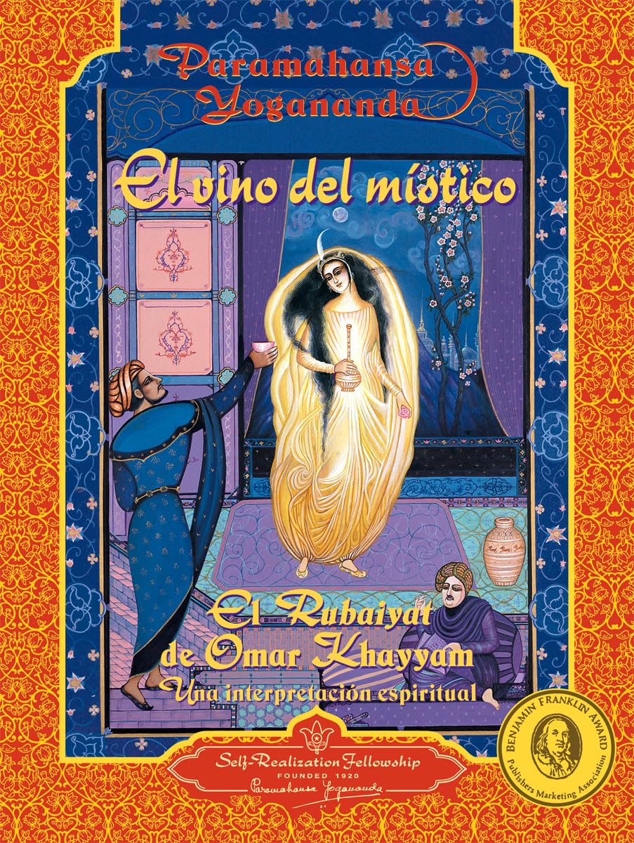 Libro: El vino del místico: El Rubaiyat de Omar Khayyam, una interpretación espiritual. (SIN COLECCION)