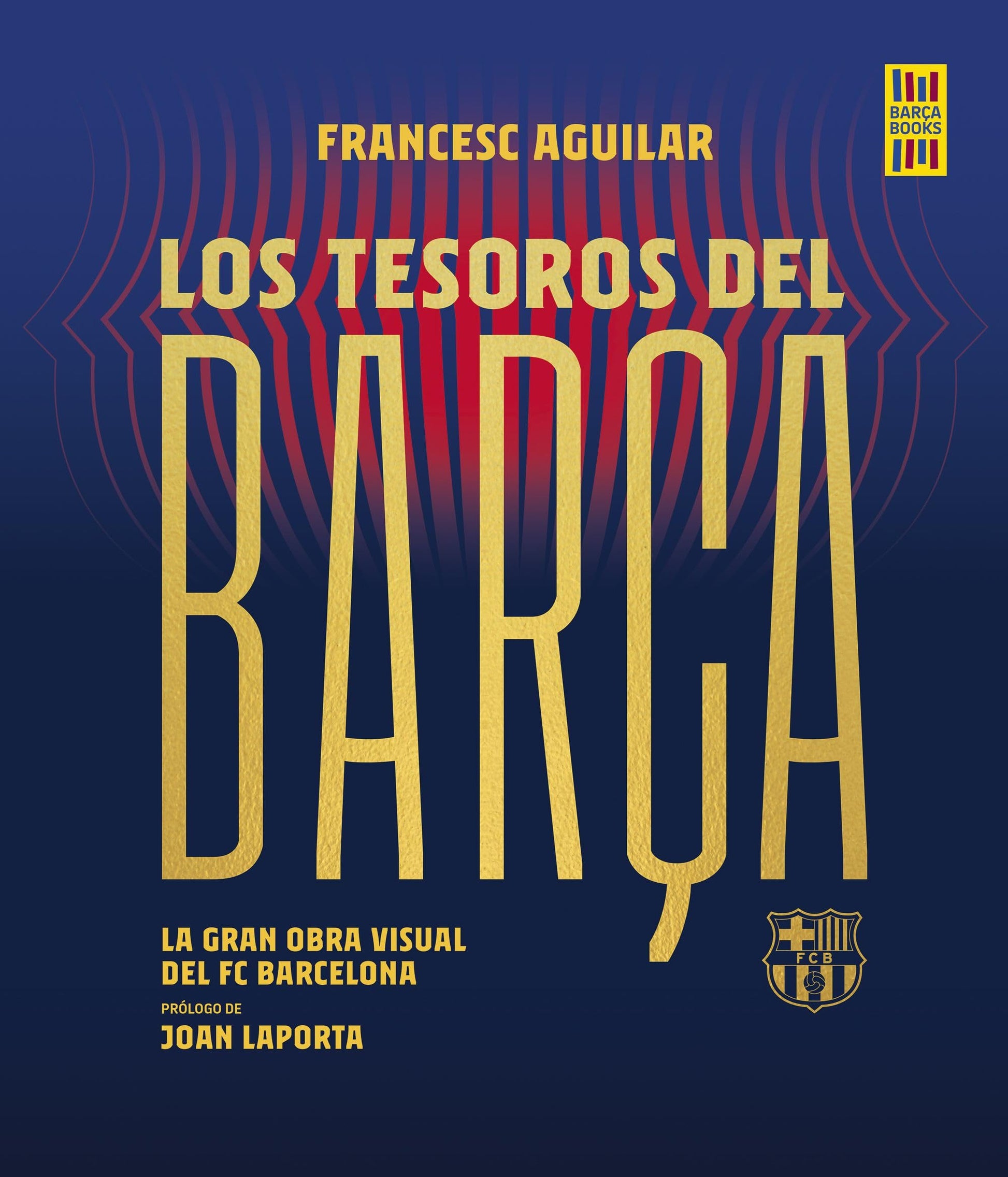 Libro: Tesoros del Barça (Barça Books)