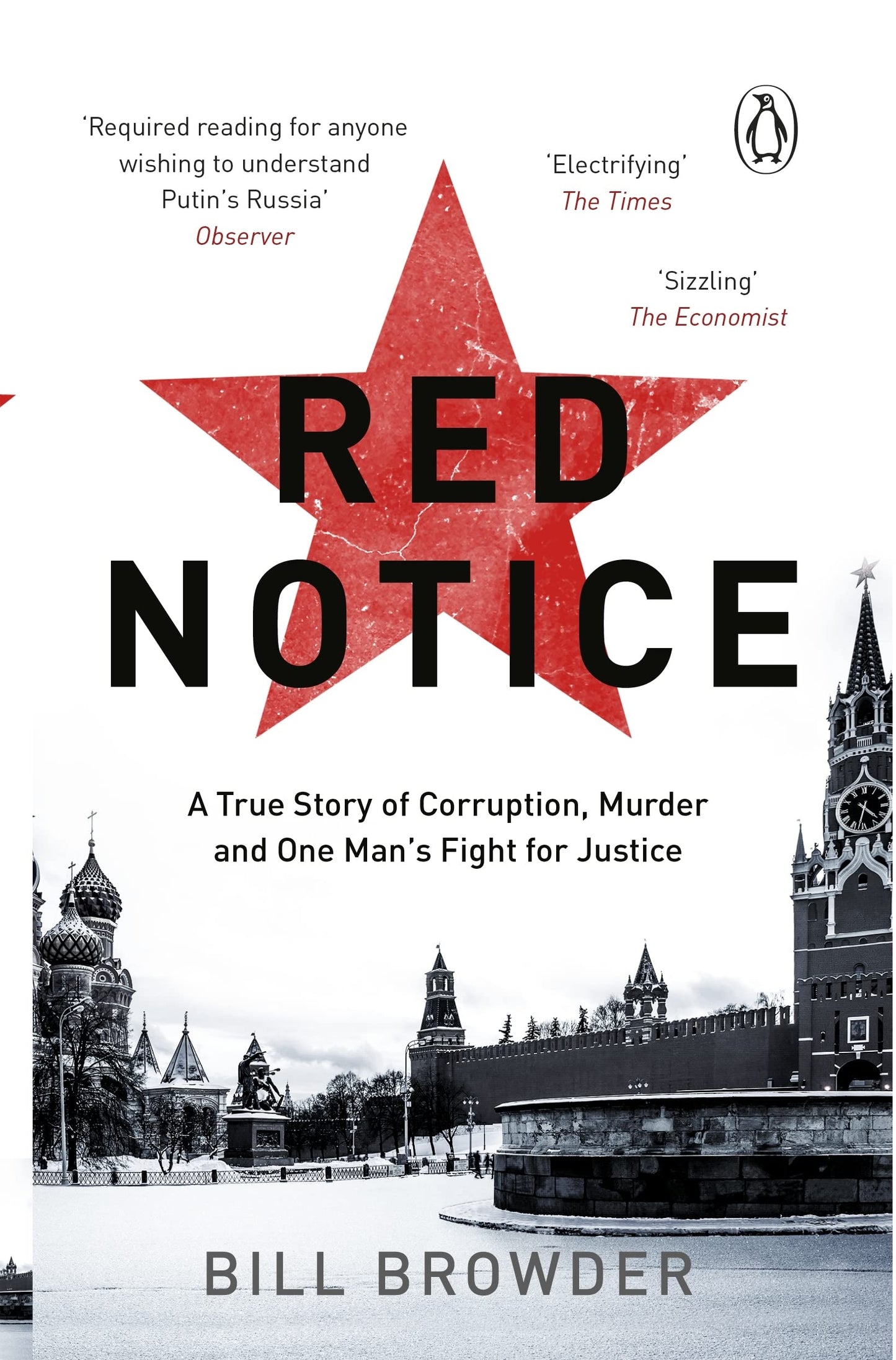 Red Notice: A True Story of Corruption, Murder and One Man´s Fight for Justice