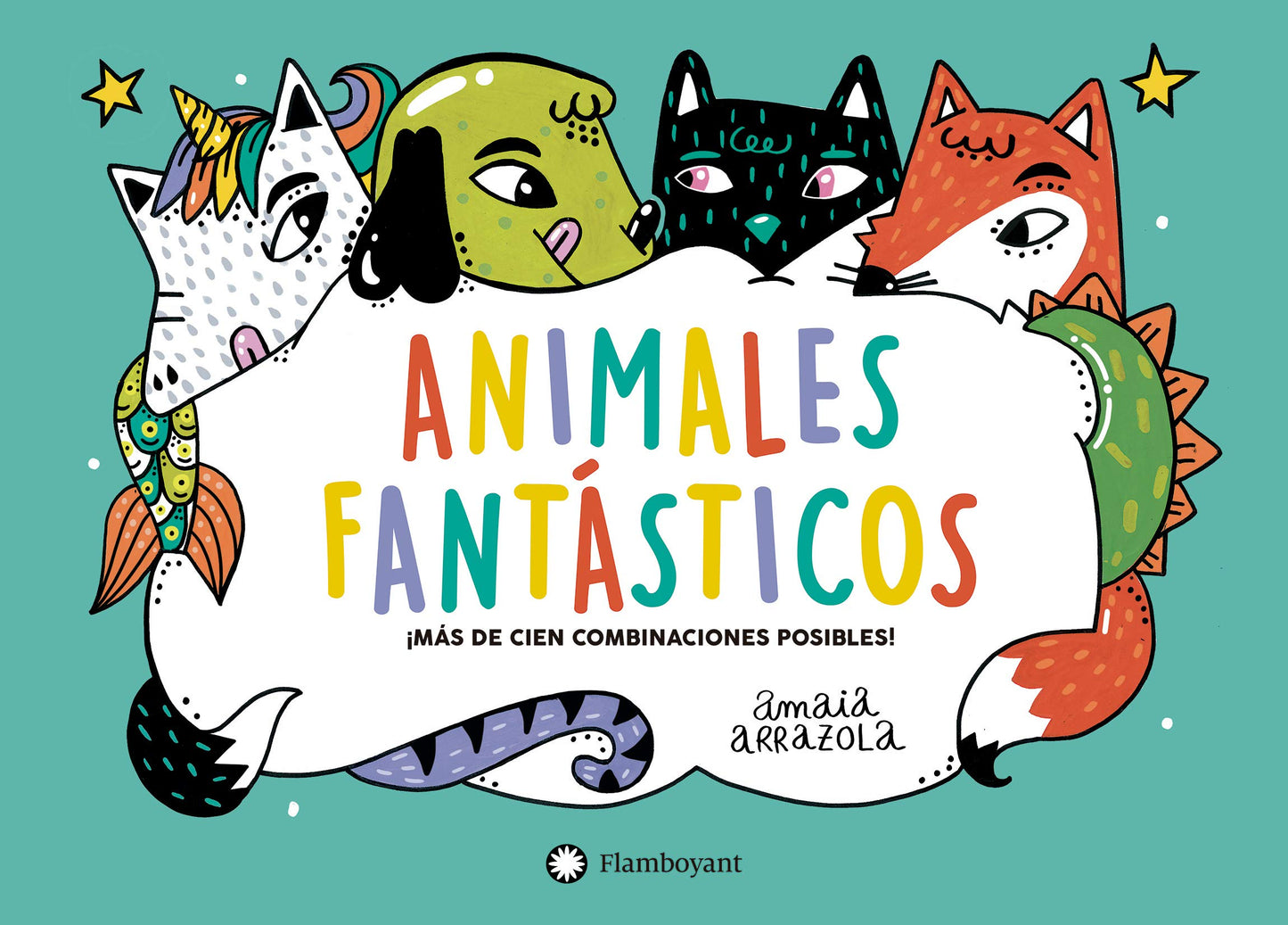 Libro: Animales Fantásticos: 1 (Amaia Arrazola)