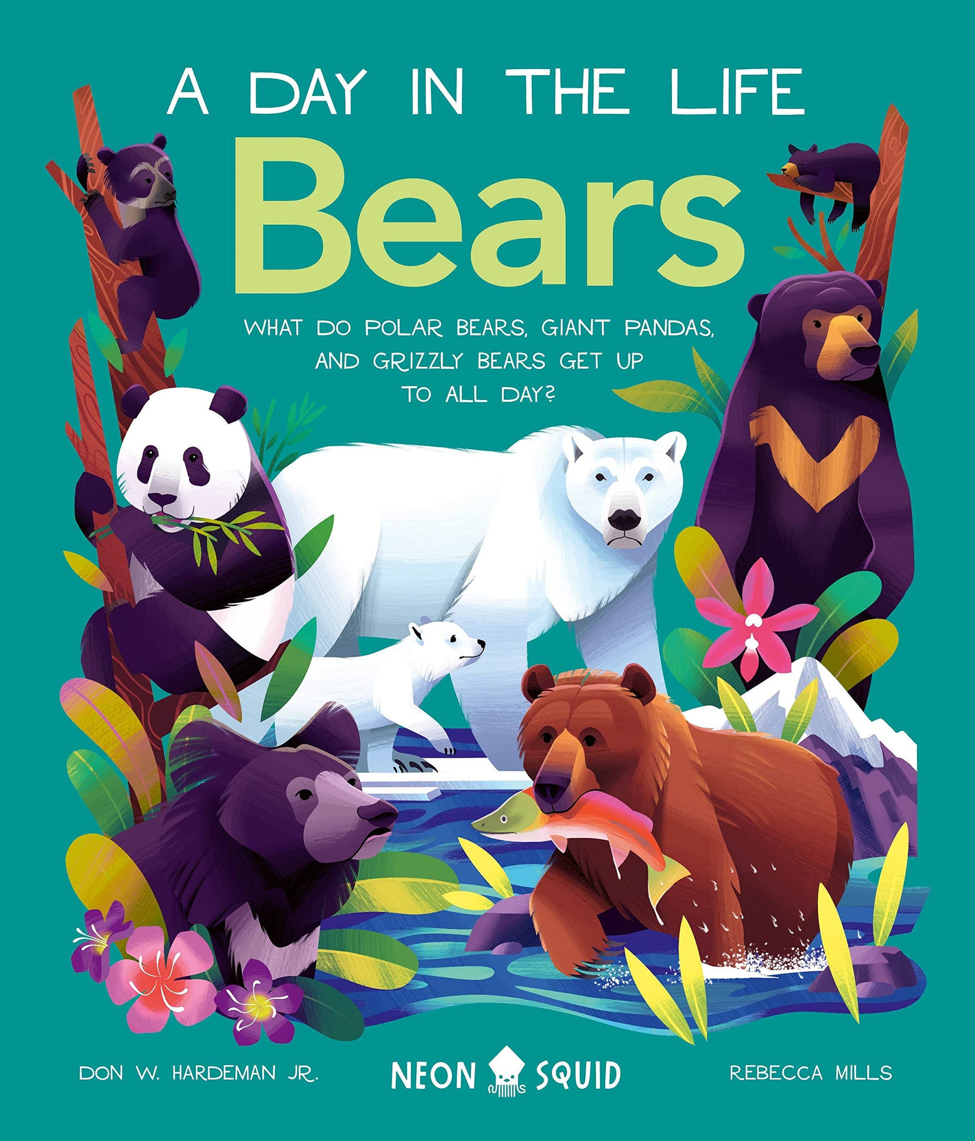 Libro: Bears (A Day in the Life): What do Polar Bears, Giant Pandas, and Grizzly Bears Get Up to All Day?: 6