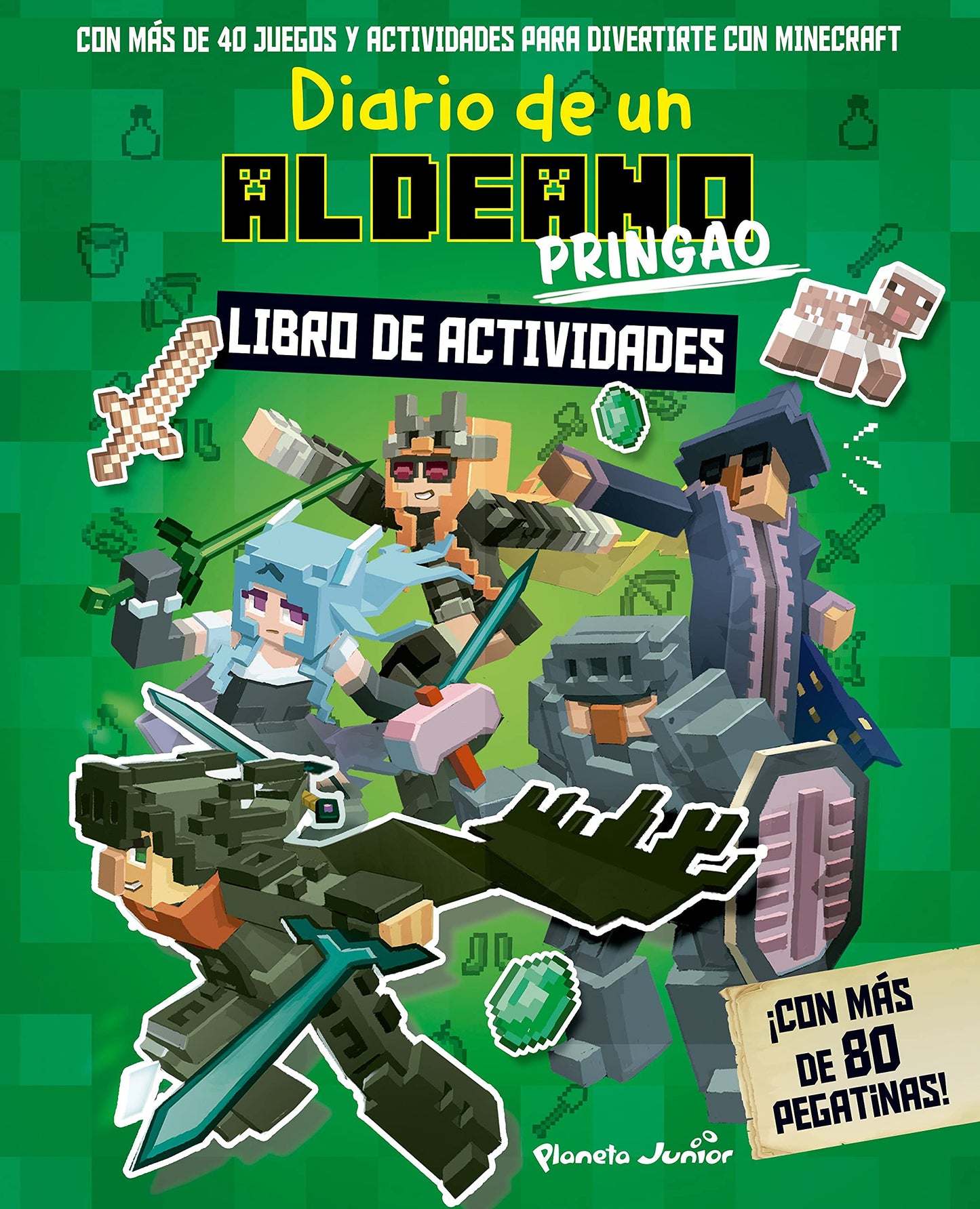 Libro: Minecraft. Diario de un aldeano pringao. Libro de actividades: ¡Con más de 80 pegatinas!