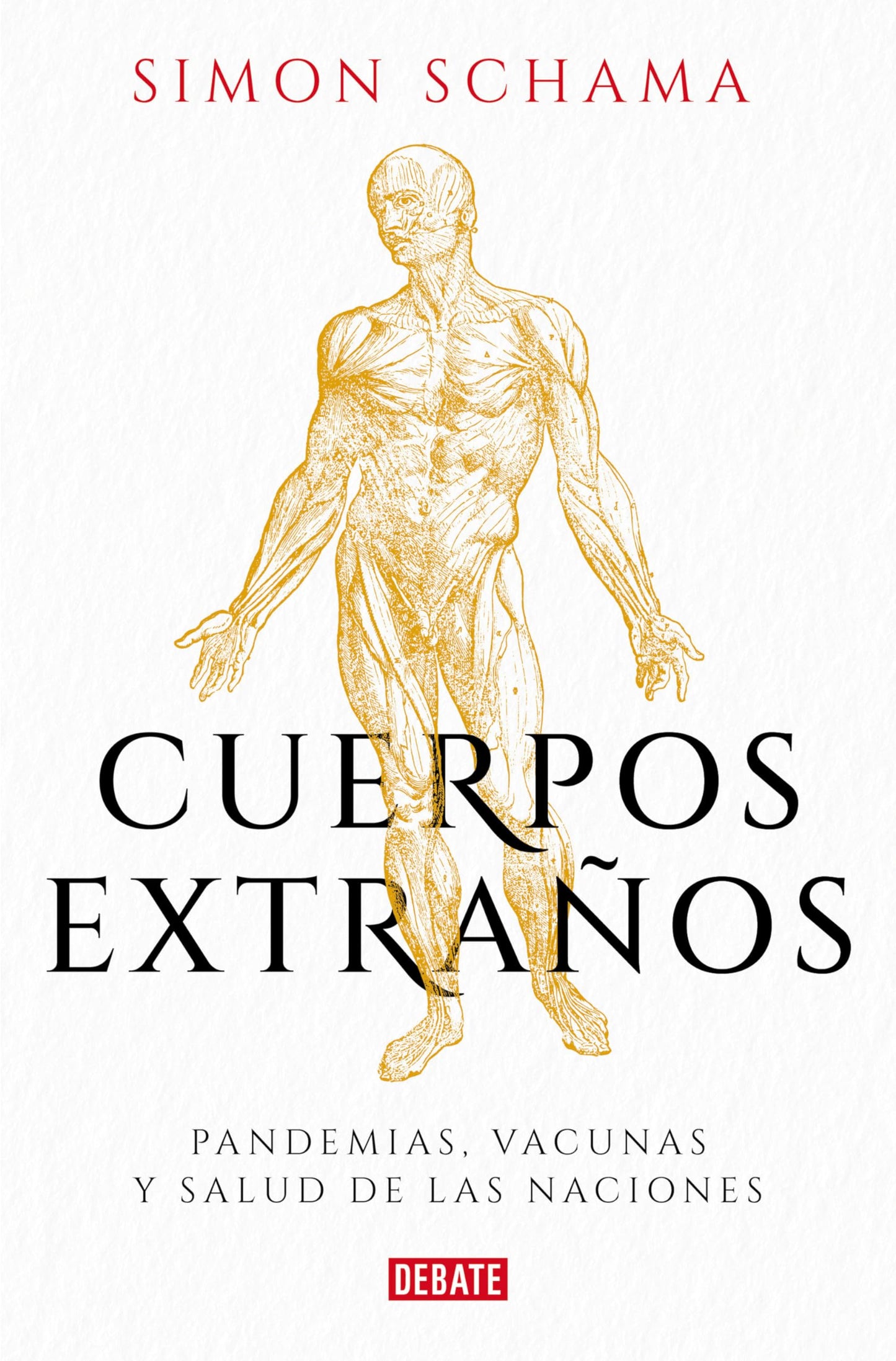 Libro: Cuerpos extraños: Pandemias, vacunas y salud de las naciones (Historia)