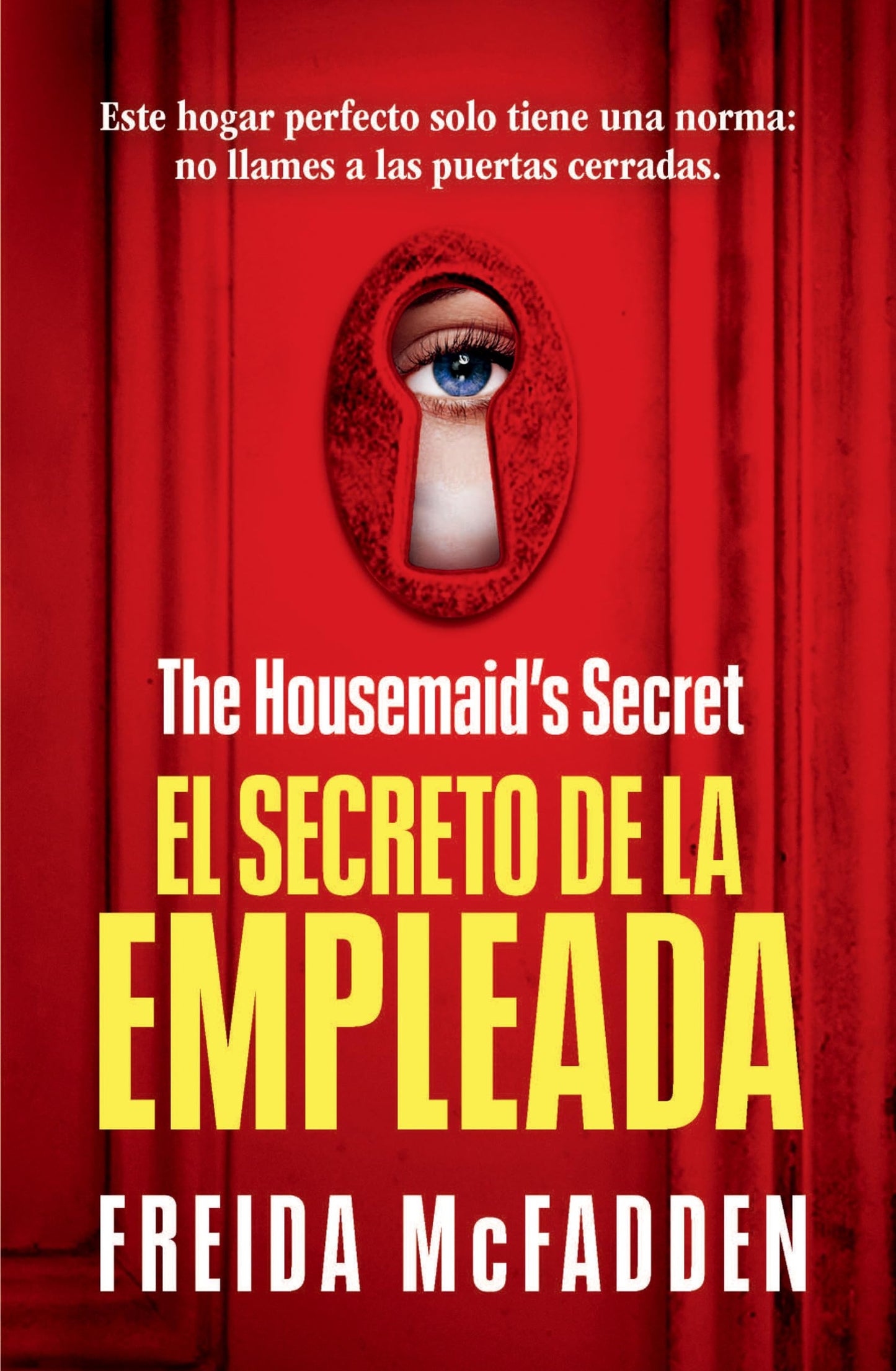 Libro: The Housemaid's Secret (El secreto de la empleada) (LA EMPLEADA / THE HOUSEMAID) (Spanish Edition)