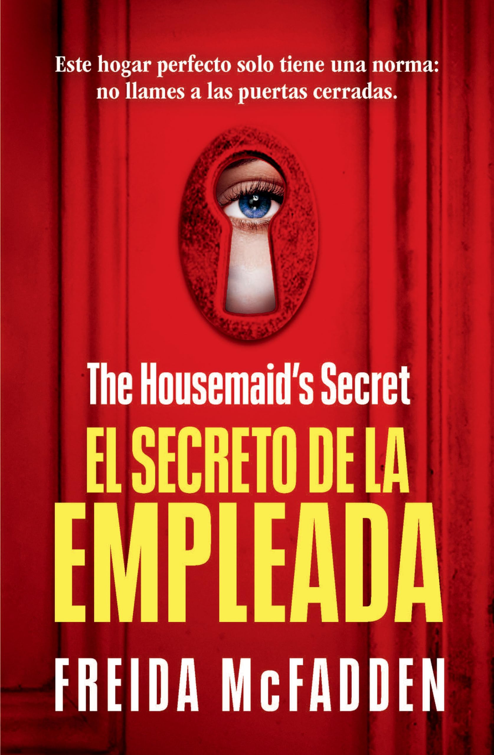 Libro: The Housemaid's Secret (El secreto de la empleada) (LA EMPLEADA / THE HOUSEMAID) (Spanish Edition)