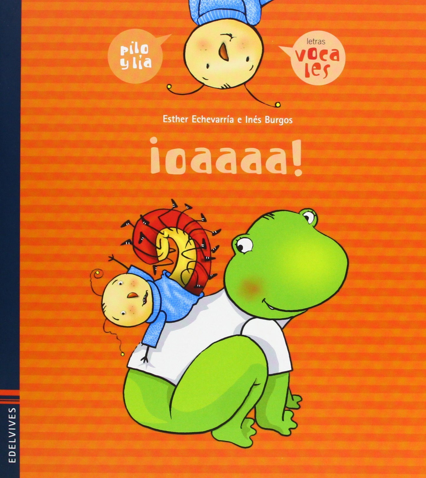 Libro: ¡Oaaaa! (vocales)