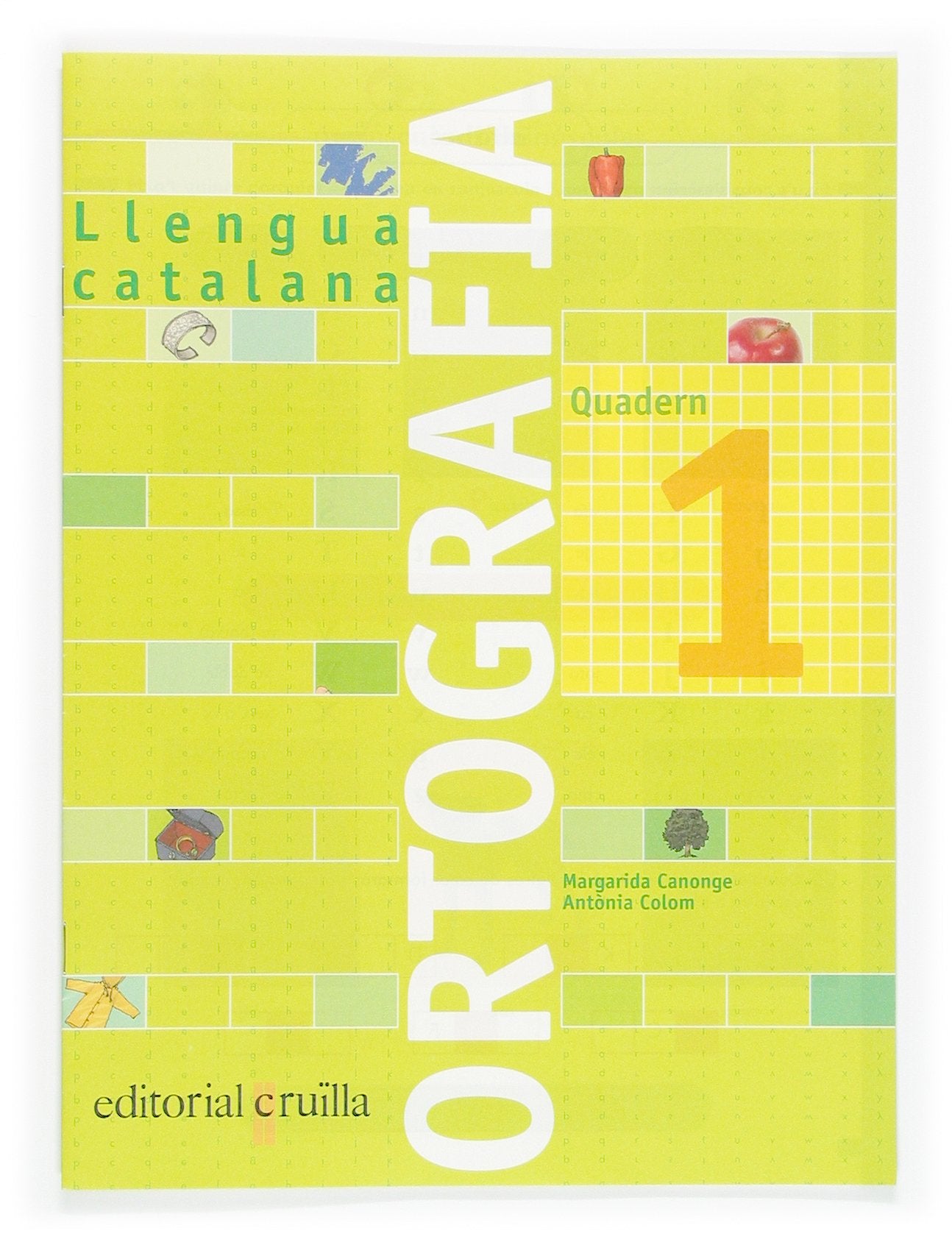 Libro: Quadern ortografia 1. Llengua catalana - 9788466110884