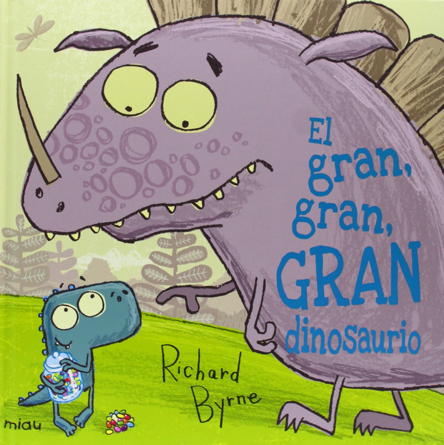 Libro: EL GRAN, GRAN GRAN DINOSAURIO (Miau)