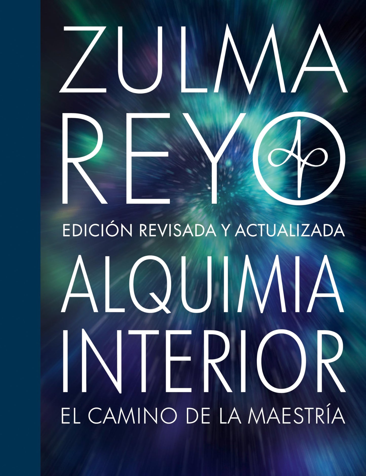 Libro: Alquimia Interior: El Camina de la Maestria: Edicion revisada y actualizada
