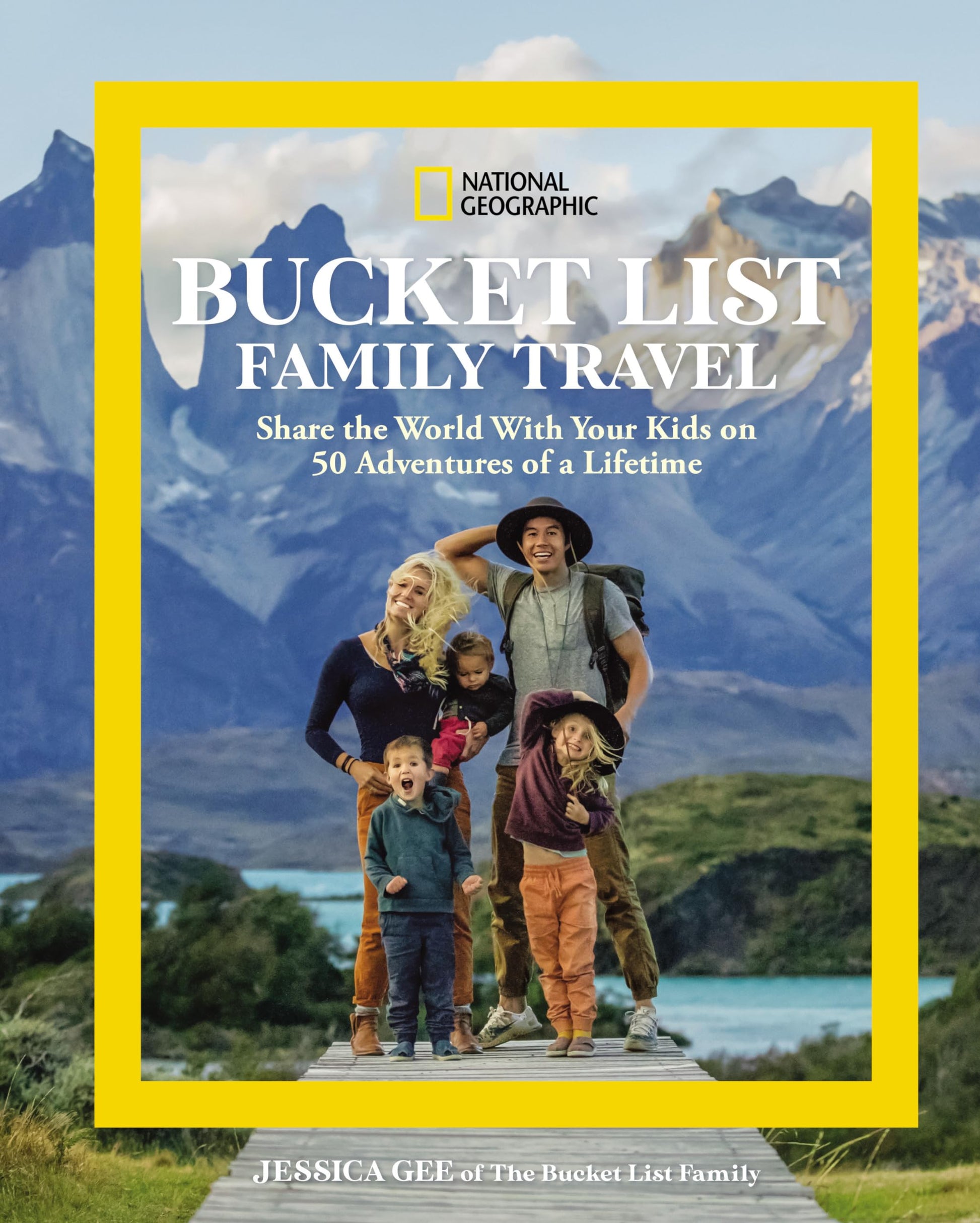 Libro: National Geographic Bucket List Family Travel: Share the World With Your Kids on 50 Adventures of a Lifetime