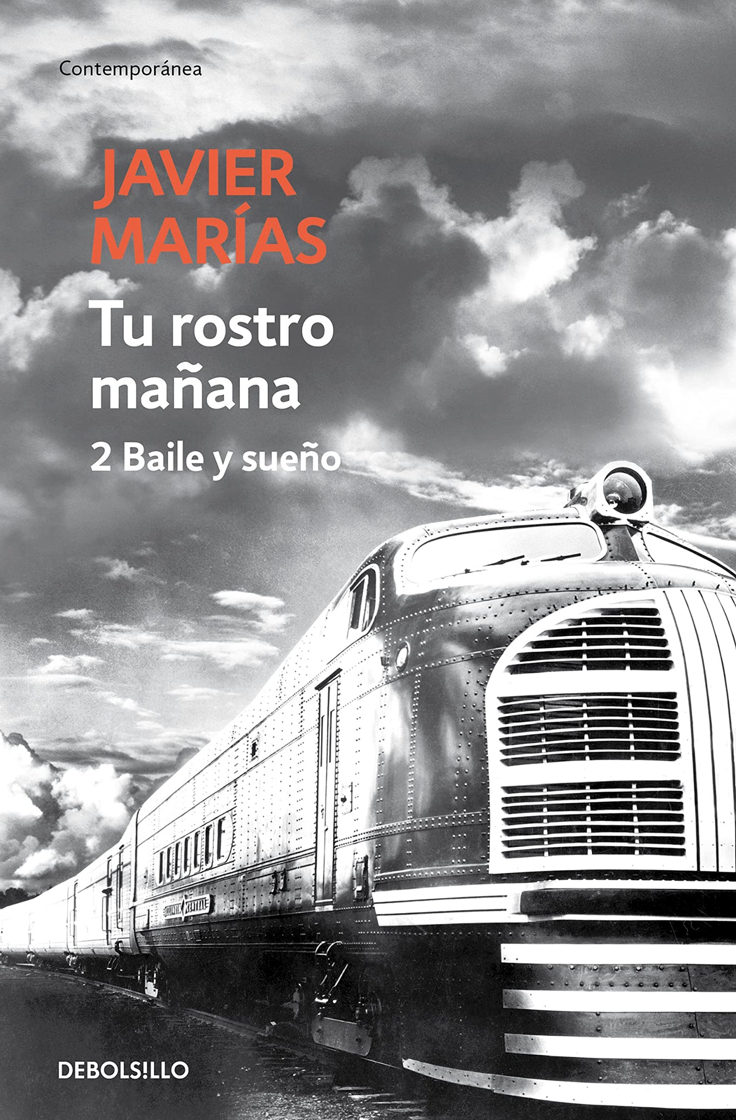 Libro: Tu rostro mañana. 2 Baile y sueño: Vol. 2 (Contemporánea)