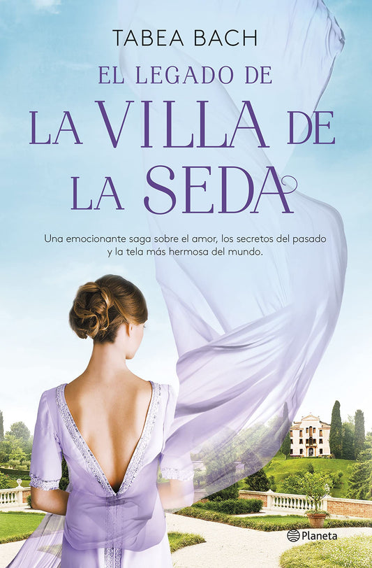 El legado de la Villa de la Seda (Serie La Villa de la Seda 3) (Planeta Internacional)