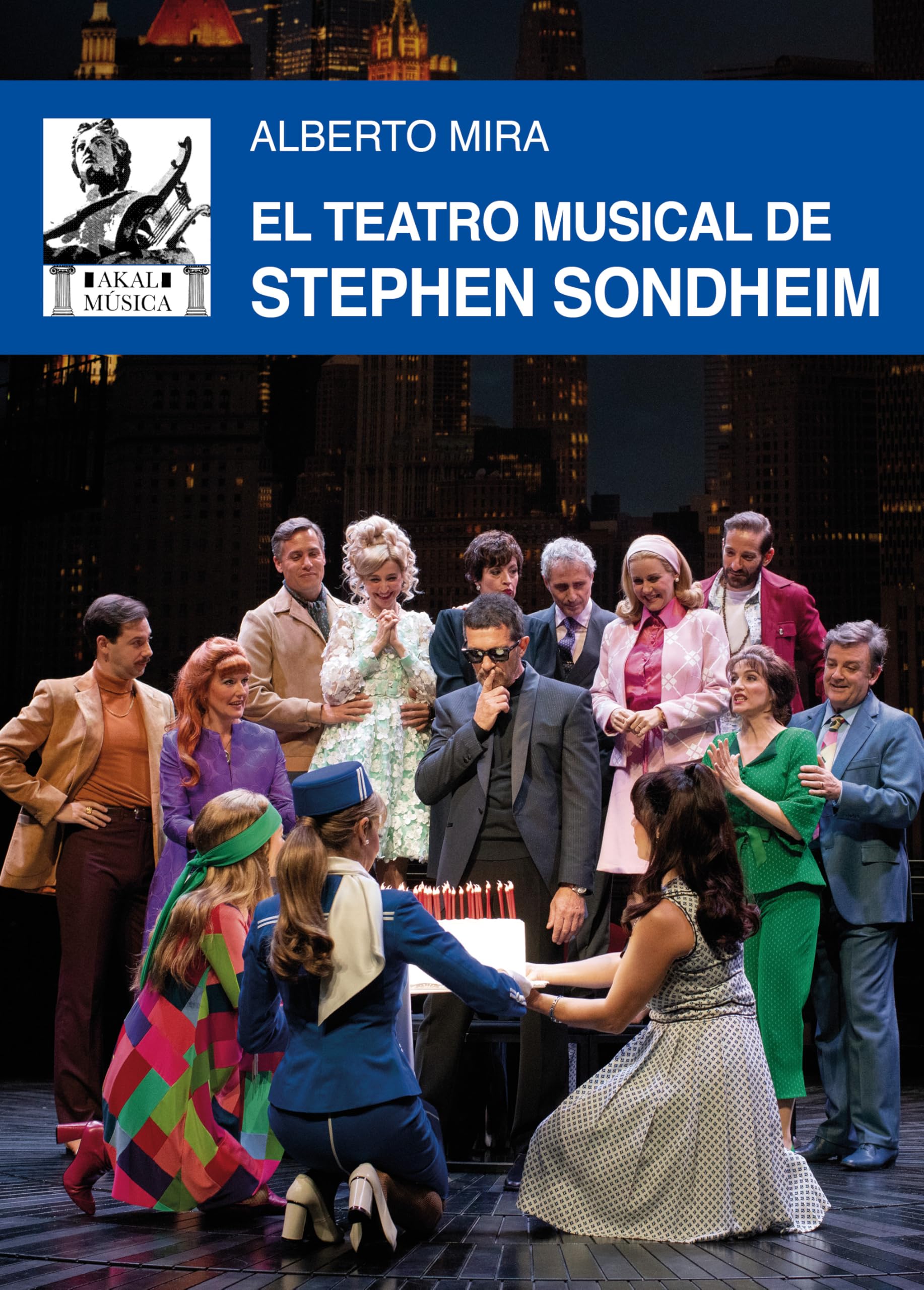 Libro: El teatro musical de Stephen Sondheim: 67 (Música)