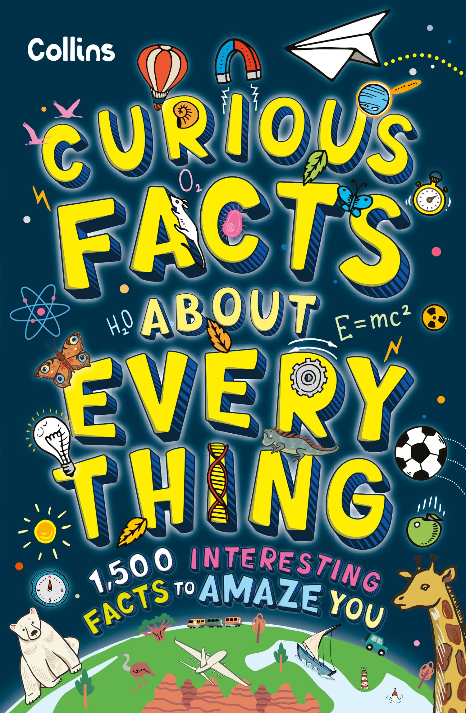 Libro: Curious Facts About Everything: 1,500 Interesting Facts to Amaze Kids
