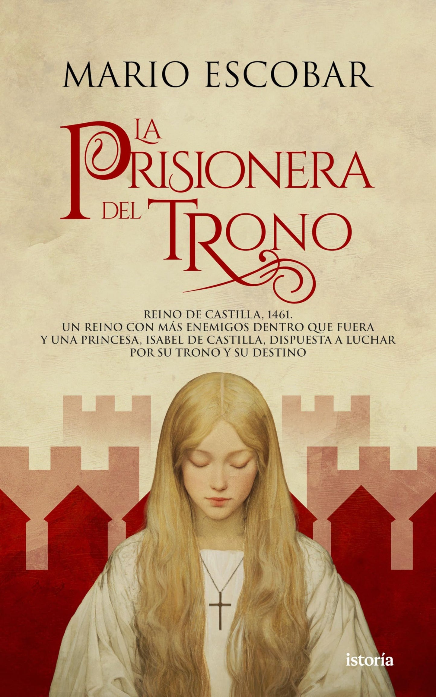 Libro: La prisionera del trono (Istoría)