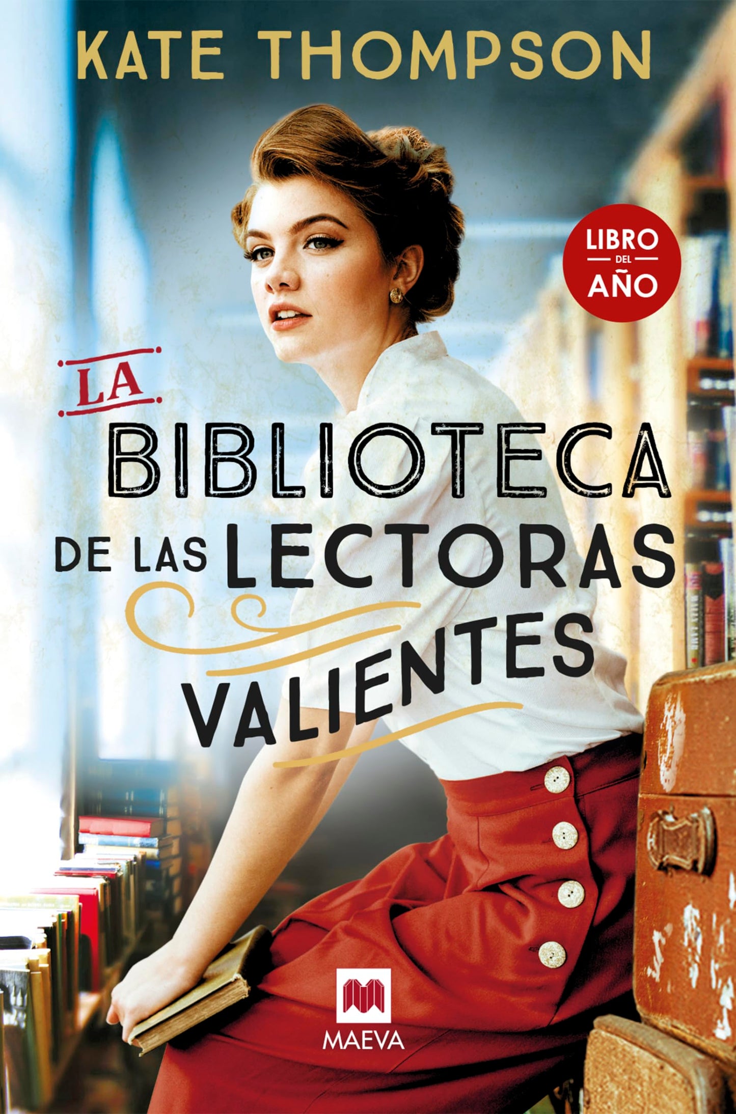 Libro: La biblioteca de las lectoras valientes: Libro del año (Grandes Novelas)