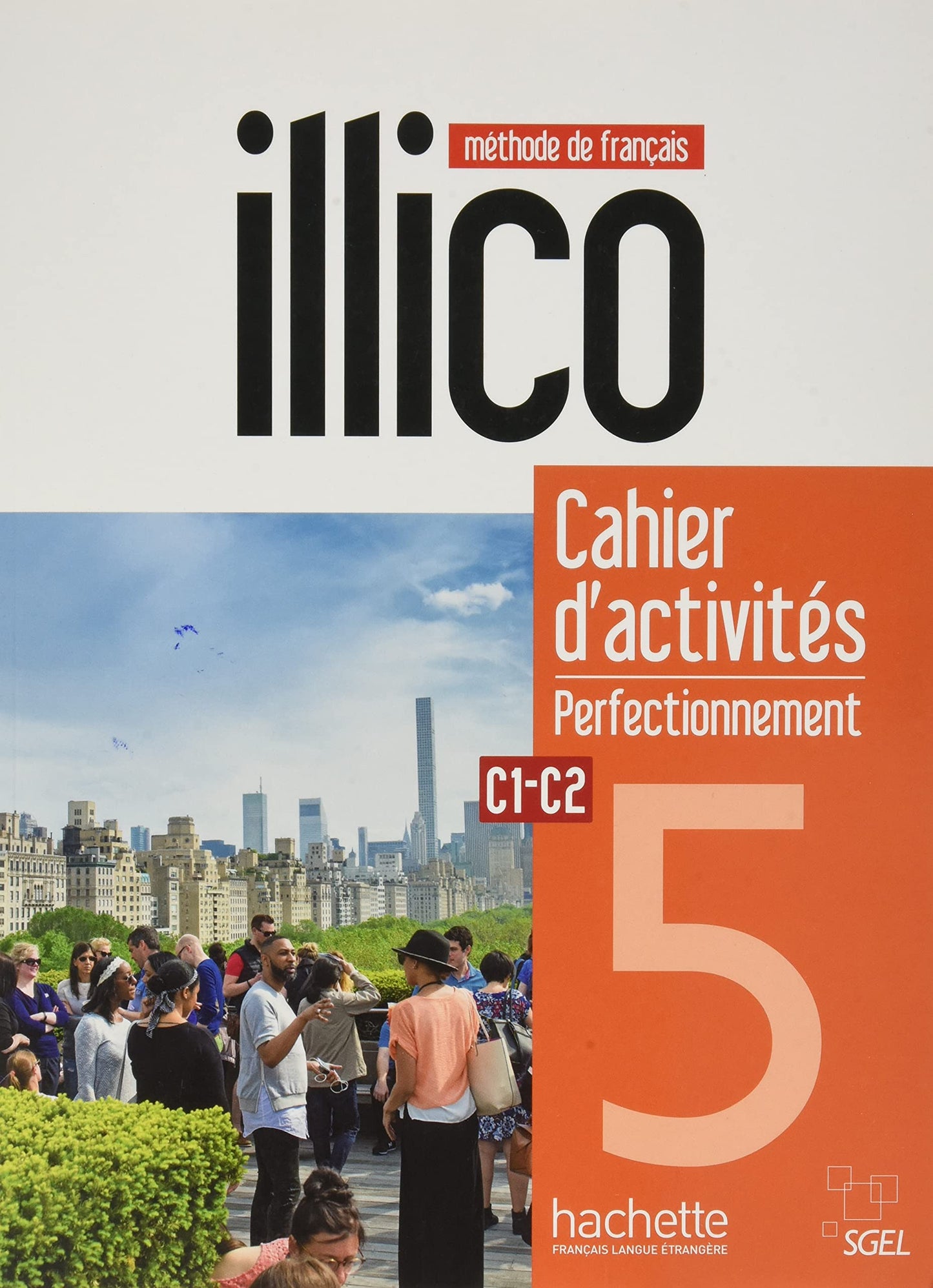 Libro: Illico 5 Cahier d'activités