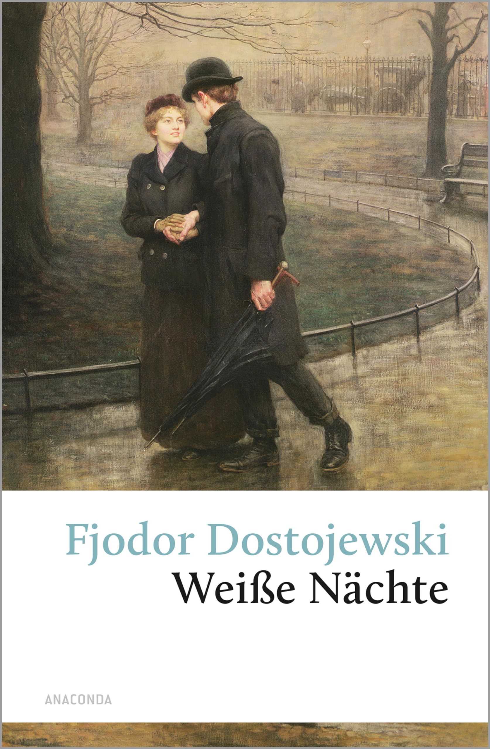 Libro: Weiße Nächte: Ein empfindsamer Roman (Aus den Erinnerungen eines Träumers)