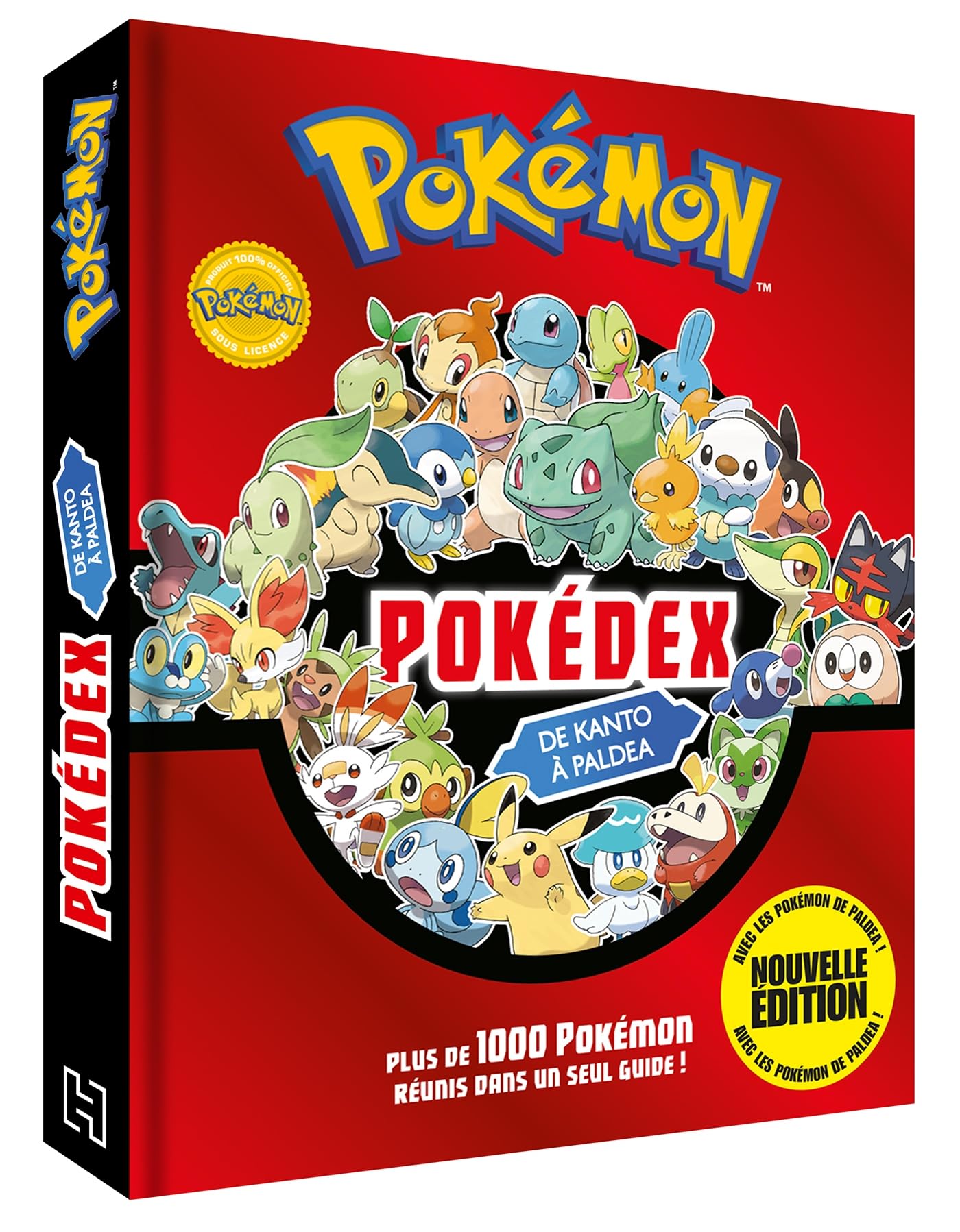 Libro: Pokédex de Kanto à Paldea: Plus de 1000 Pokémon réunis dans un seul guide !