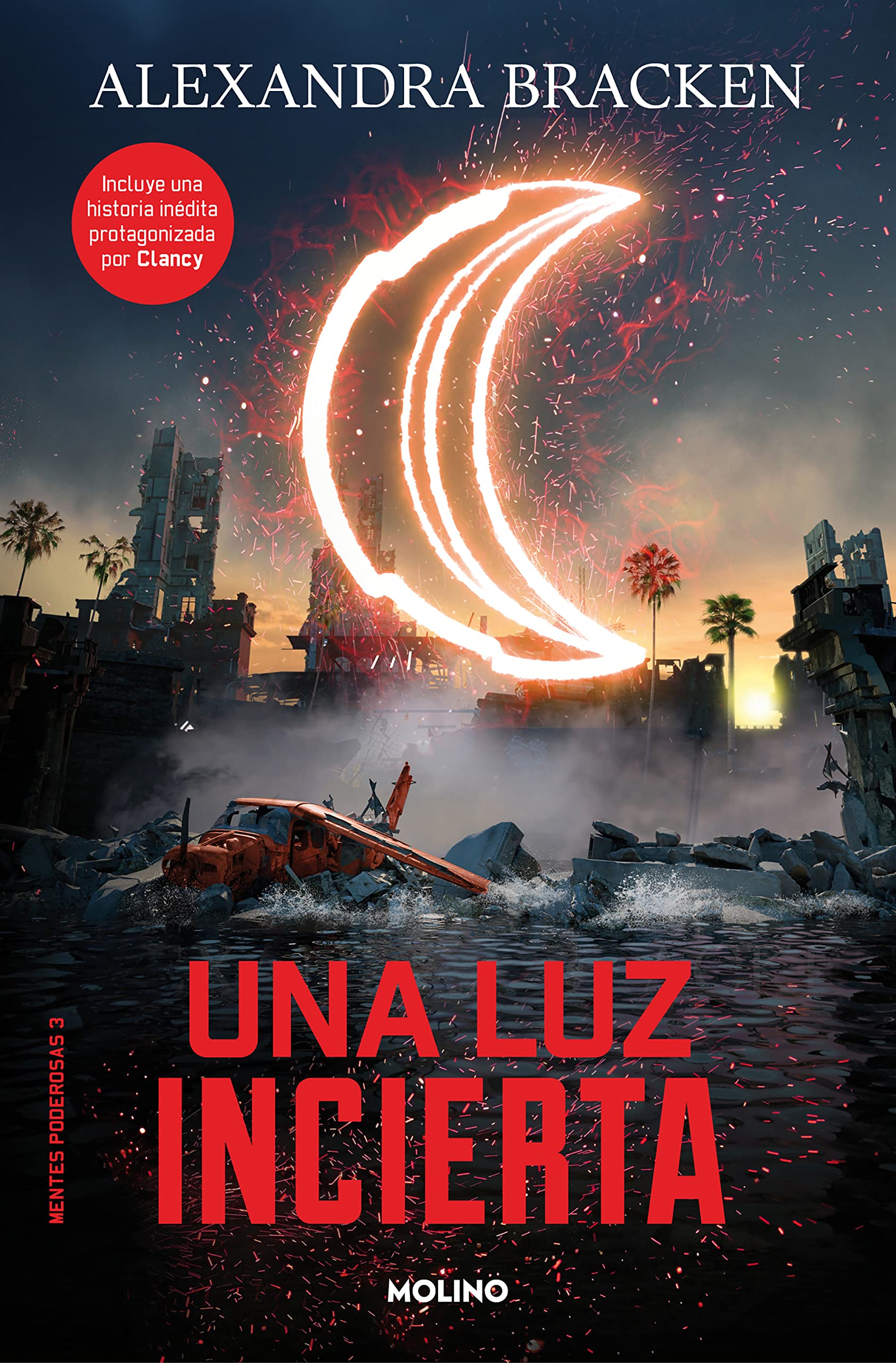 Libro: Mentes poderosas 3 - Una luz incierta (Ficción crossover)