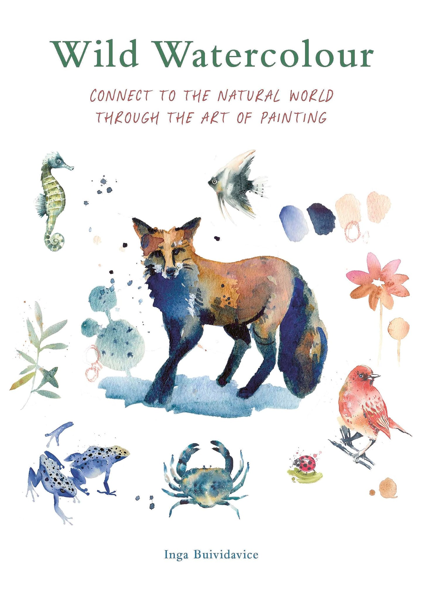 Libro: Wild Watercolour: Connect to the natural world through the art of painting