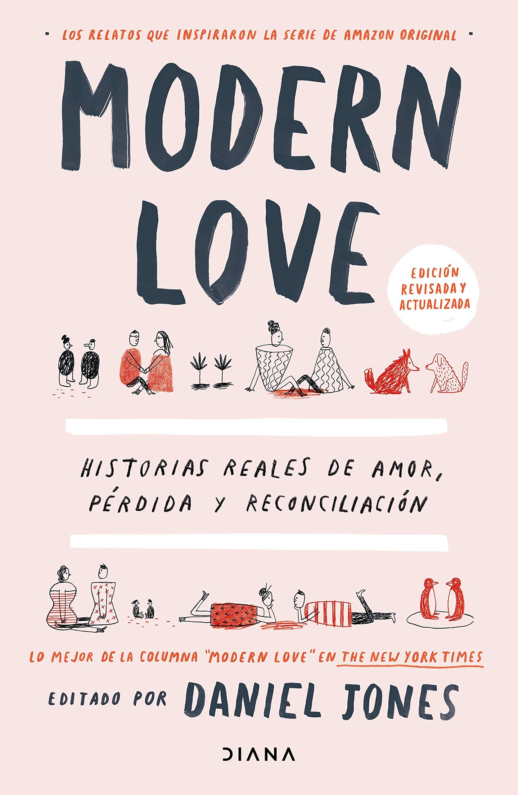 Libro: Modern love: Historias reales de amor, pérdida y reconciliación (Relatos)