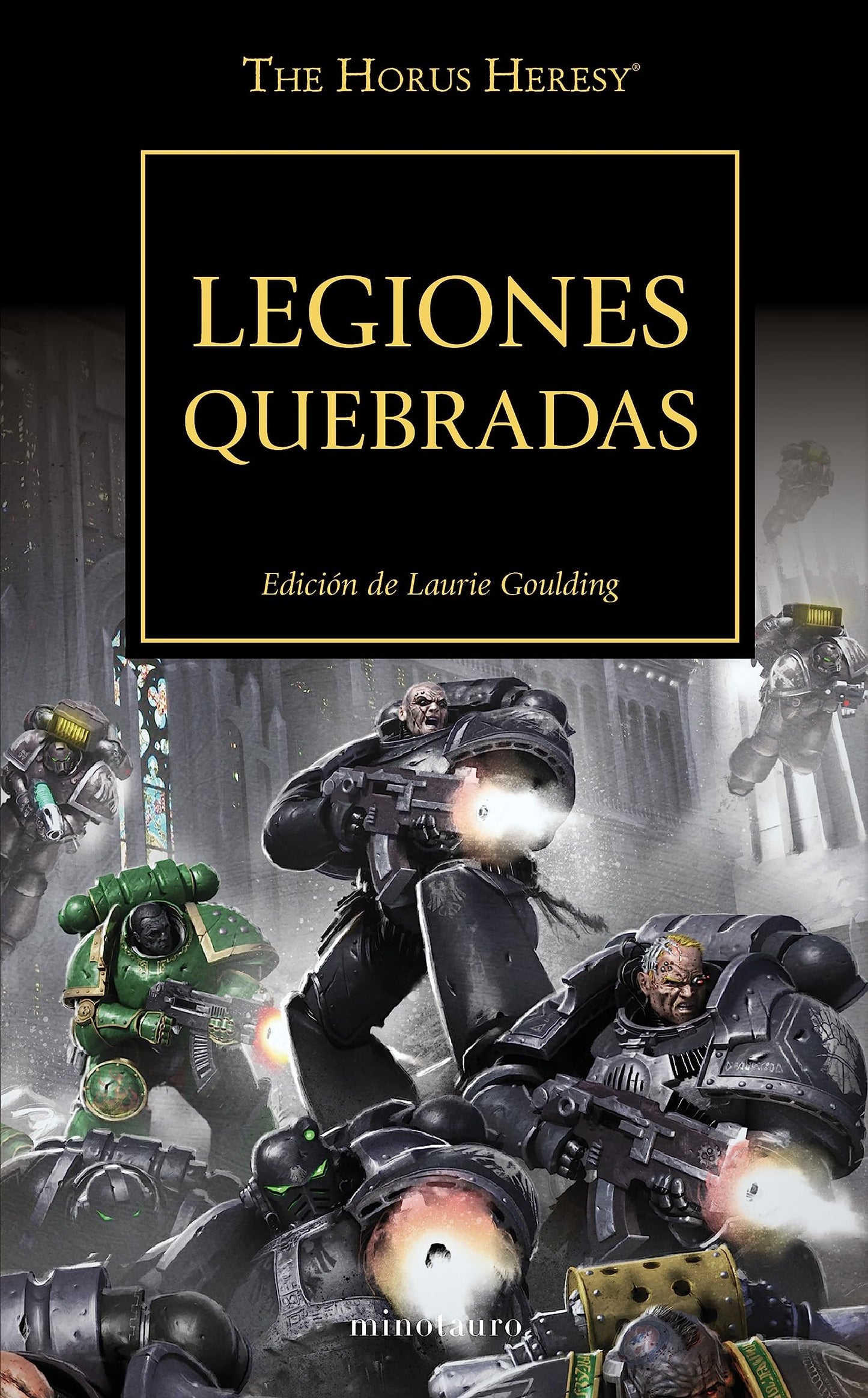 Libro: Warhammer The Horus Heresy nº 43/54 Legiones quebradas