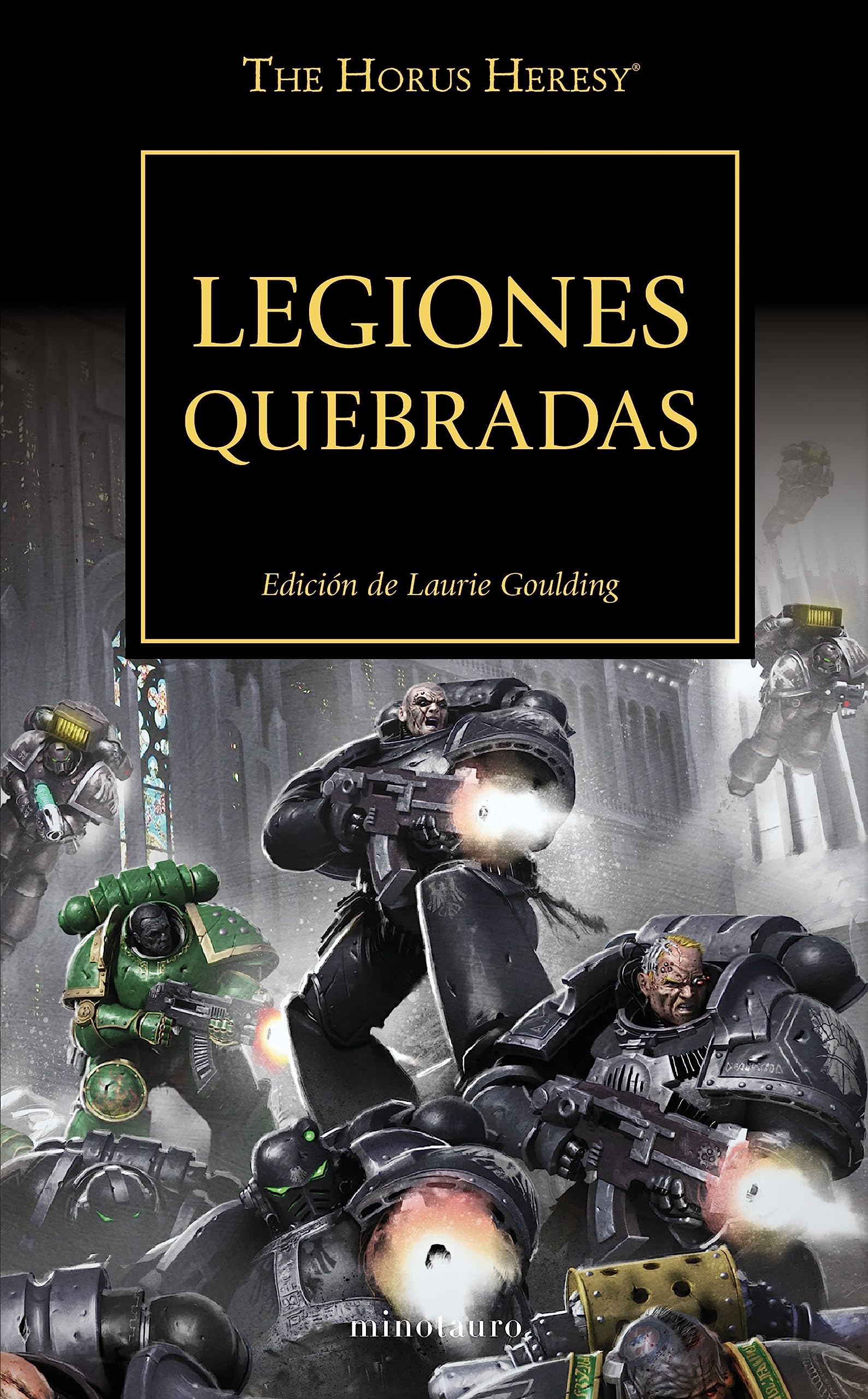 Libro: Warhammer The Horus Heresy nº 43/54 Legiones quebradas