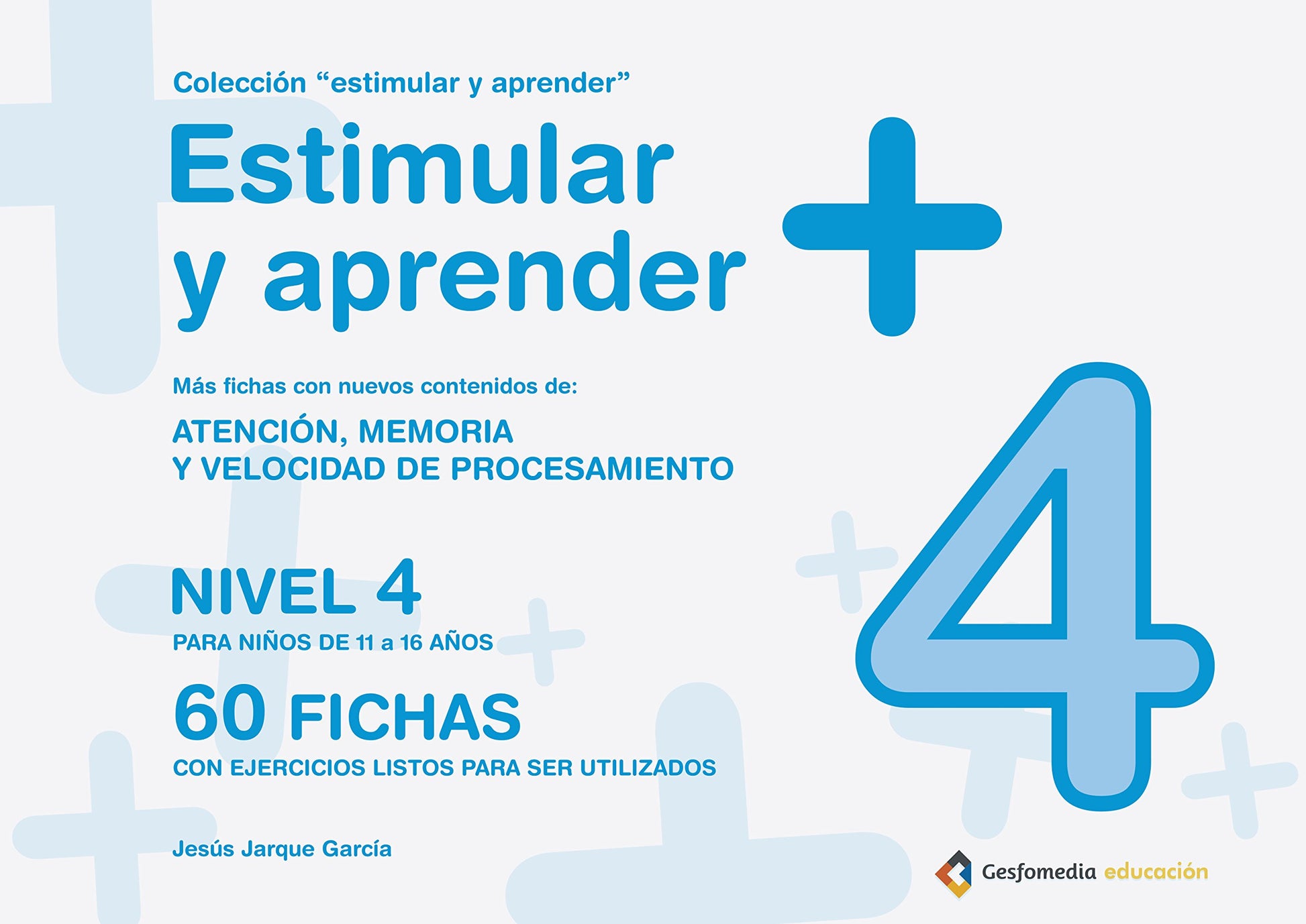 Libro: Estimular Y Aprender. Nivel 4 (SIN COLECCION)