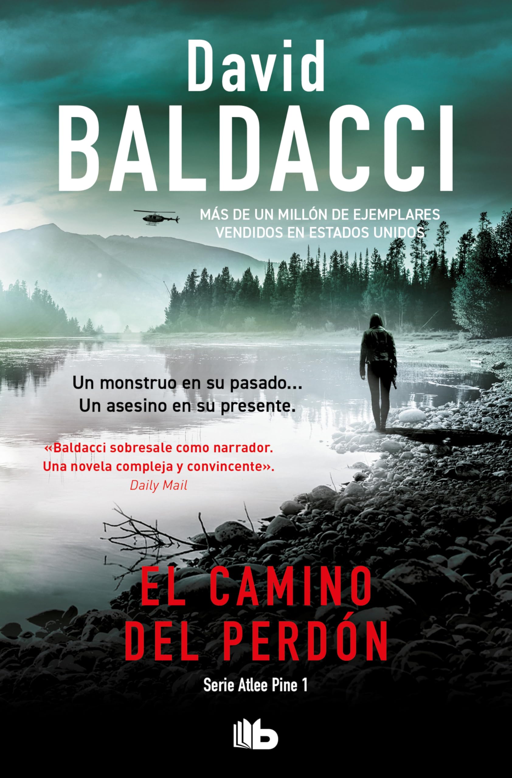 Libro: El camino del perdón / Long Road To Mercy (SERIE ATLEE PINE) (Spanish Edition)