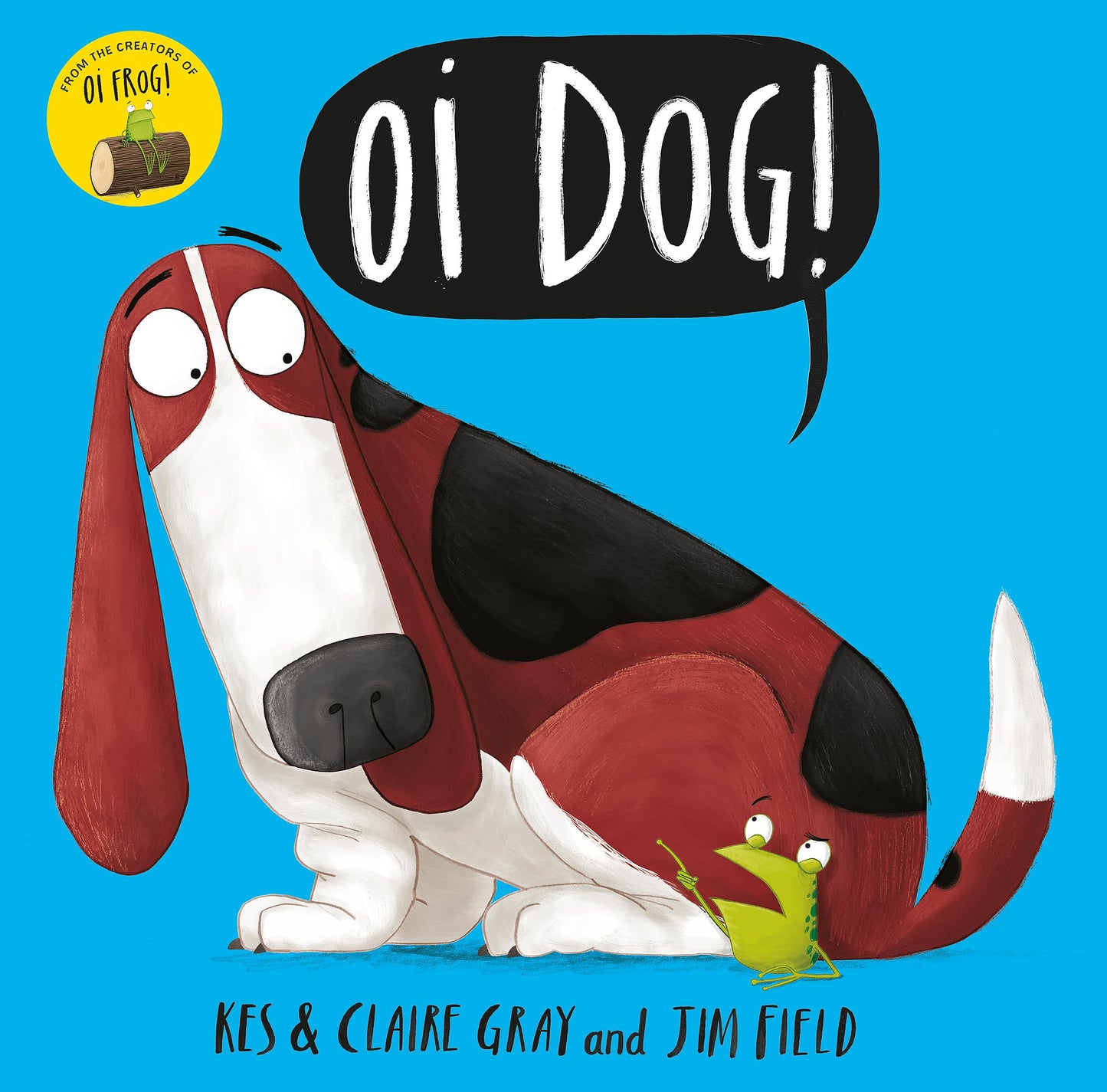Libro: Oi Dog! (Oi Frog and Friends) [Paperback] Kes Gray, Claire Gray