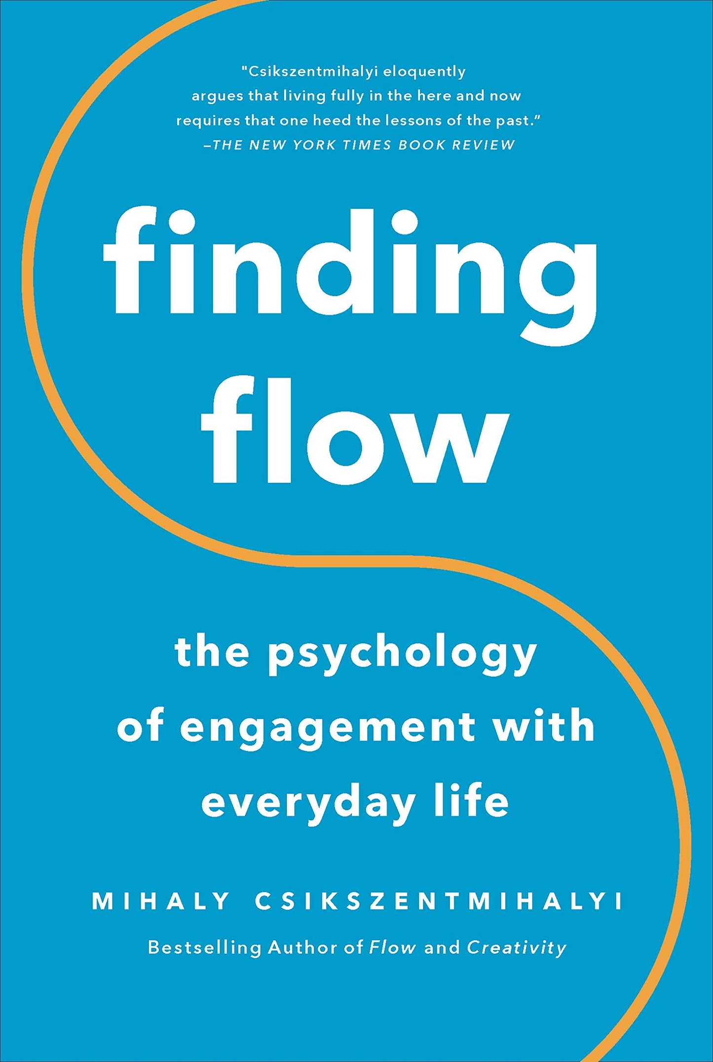 Libro: Finding Flow: The Psychology of Engagement with Everyday Life (Masterminds Series)