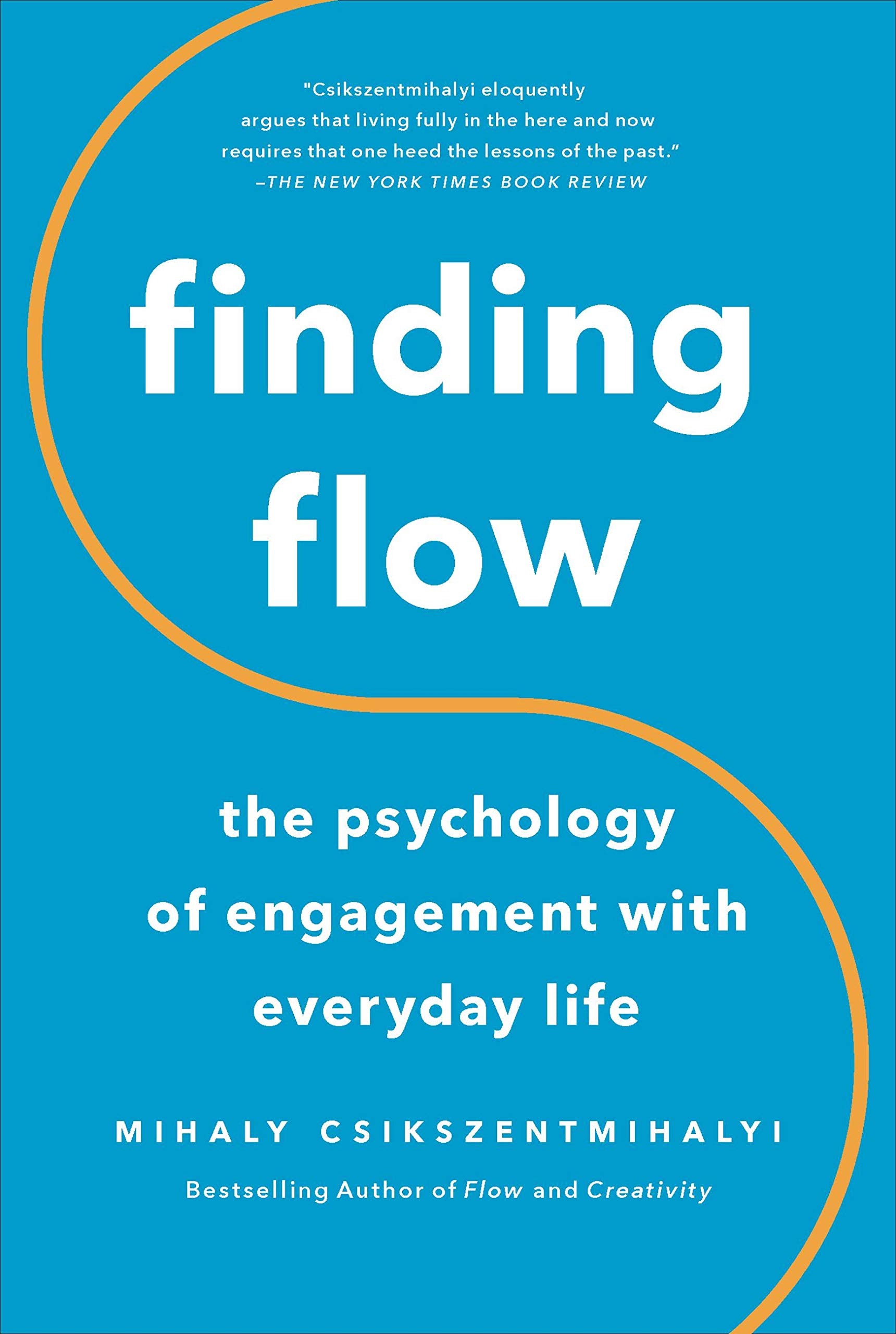 Libro: Finding Flow: The Psychology of Engagement with Everyday Life (Masterminds Series)