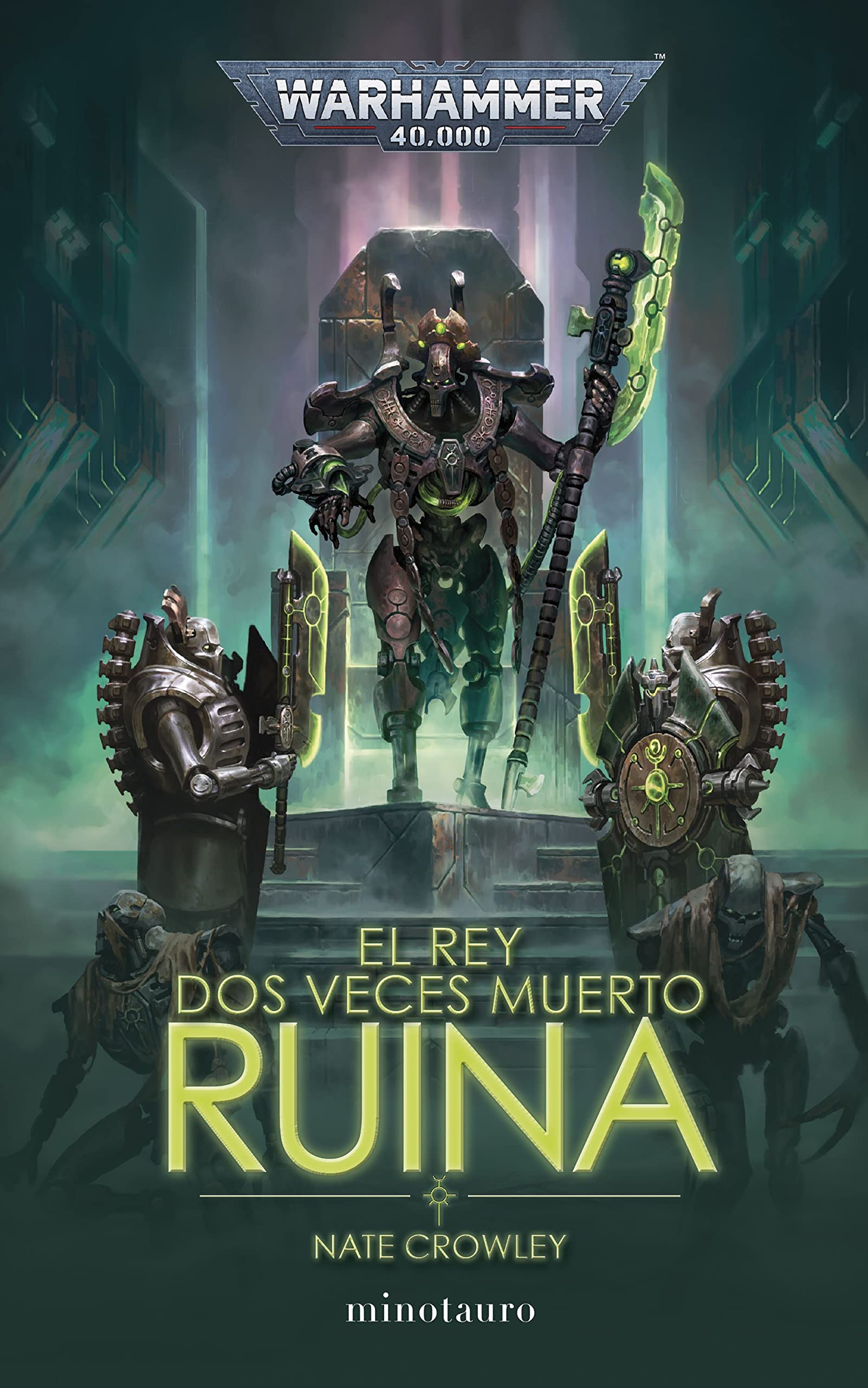 Libro: Warhammer El rey dos veces muerto nº 01 Ruina: 1 (Warhammer 40.000)