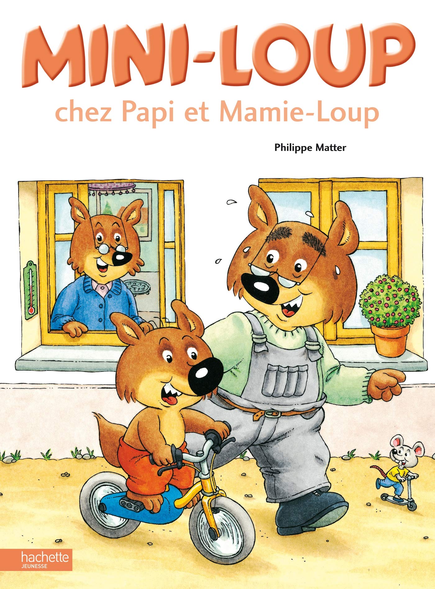 Libro: Mini-loup chez papi et mamie loup. Per la Scuola elementare