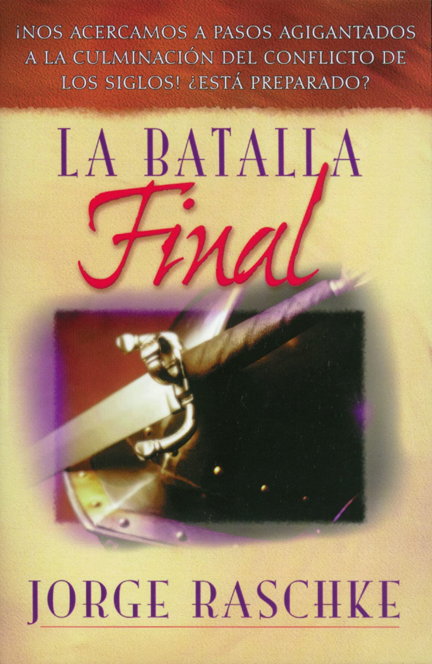 Libro: La batalla final (Spanish Edition)