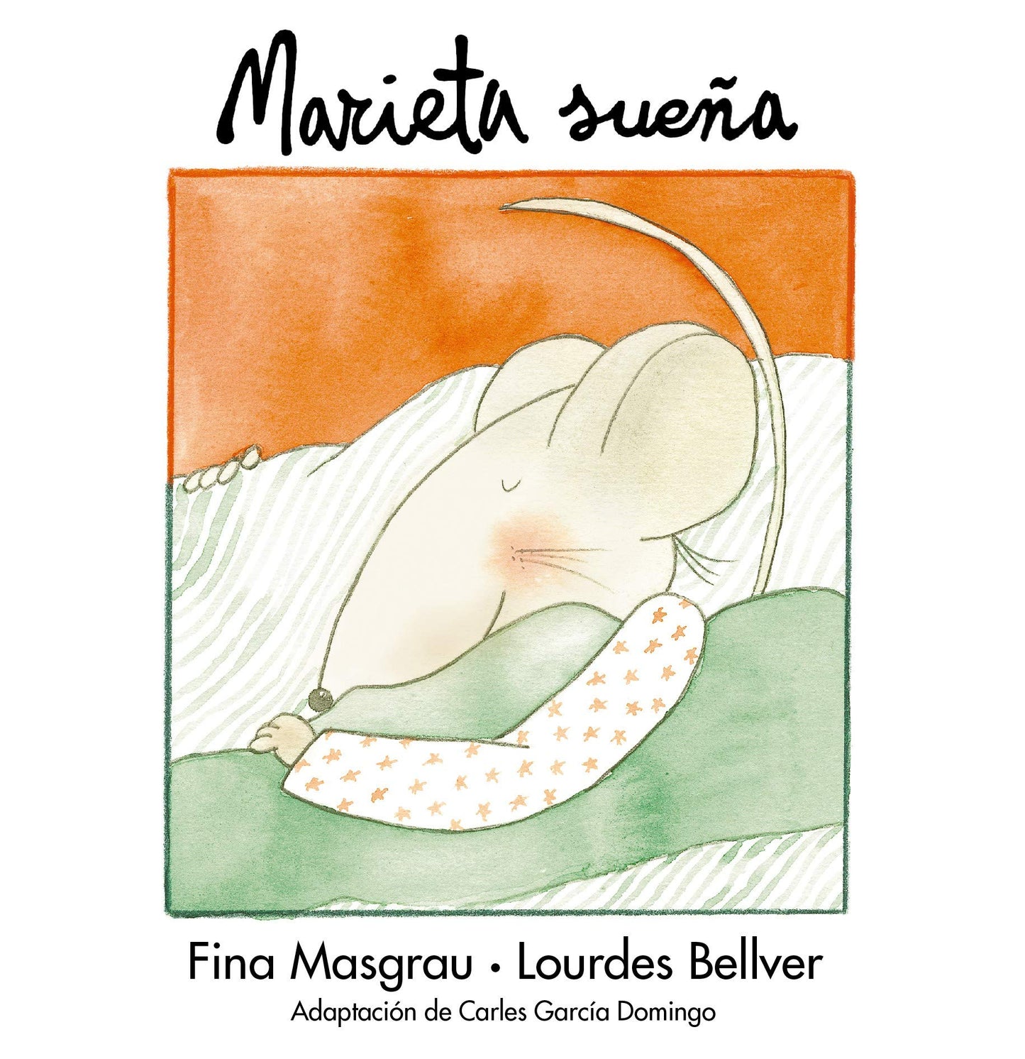 Libro: Marieta sueña: 5 (La rata Marieta)