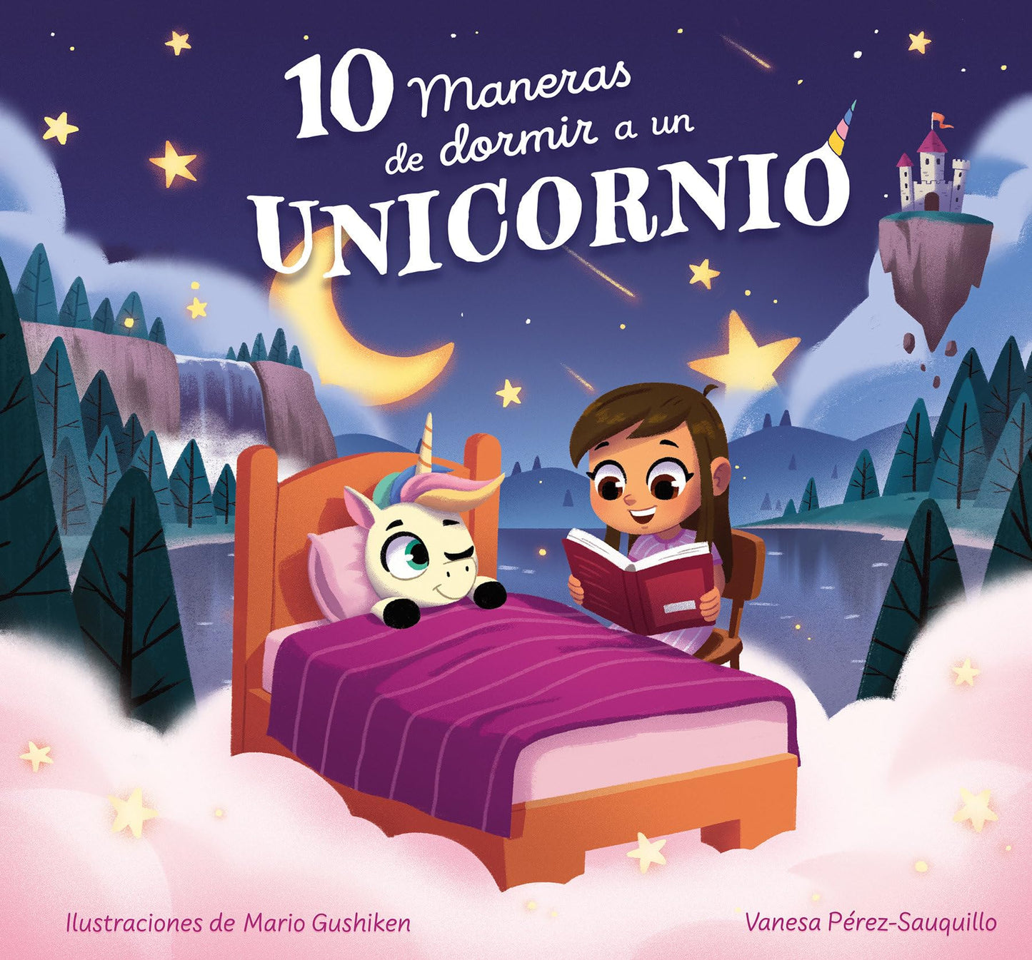 Libro: 10 maneras de dormir a un unicornio / 10 Ways to Put a Unicorn to Bed (Spanish Edition)