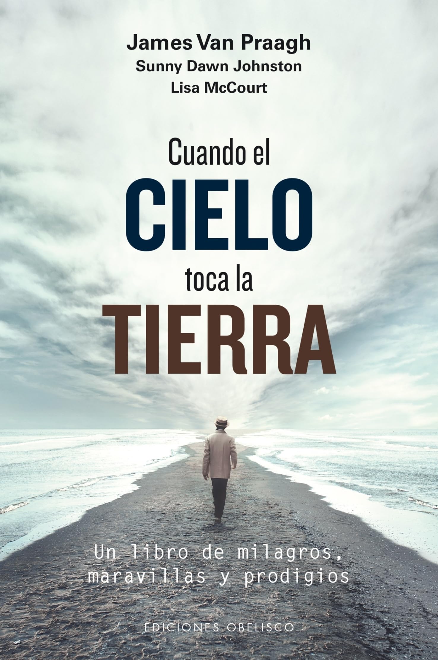 Libro: Cuando el cielo toca la tierra (ESPIRITUALIDAD Y VIDA INTERIOR)