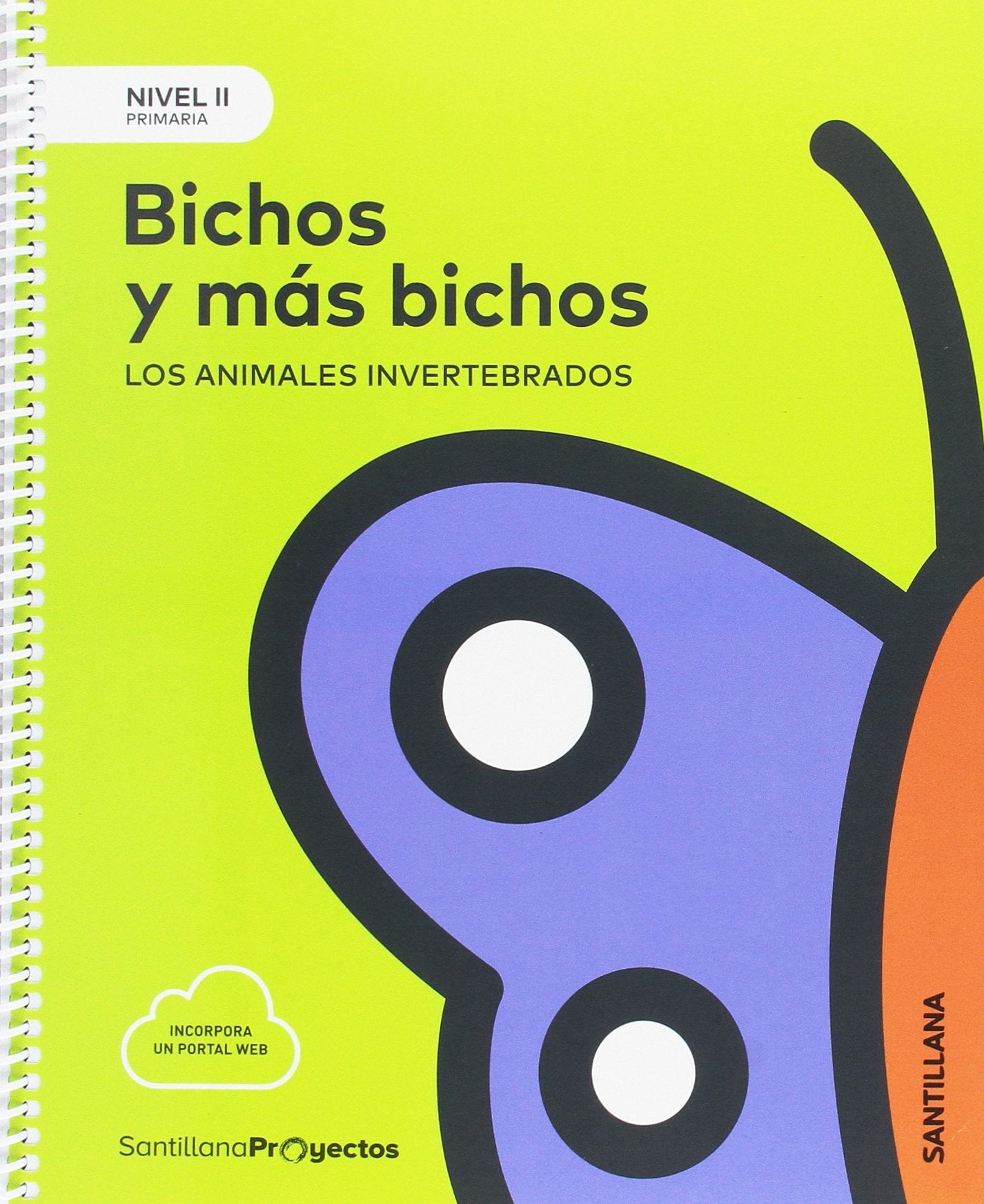 Libro: NIVEL II PRI BICHOS Y MAS BICHOS. ANIMALES INVERTEBRADOS