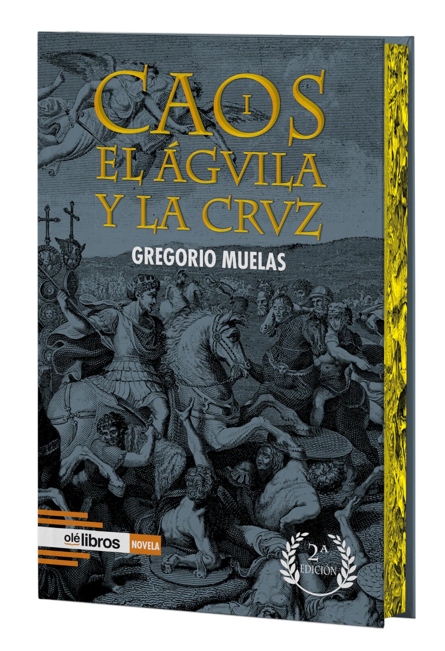 Libro: Caos I. El águila y la cruz