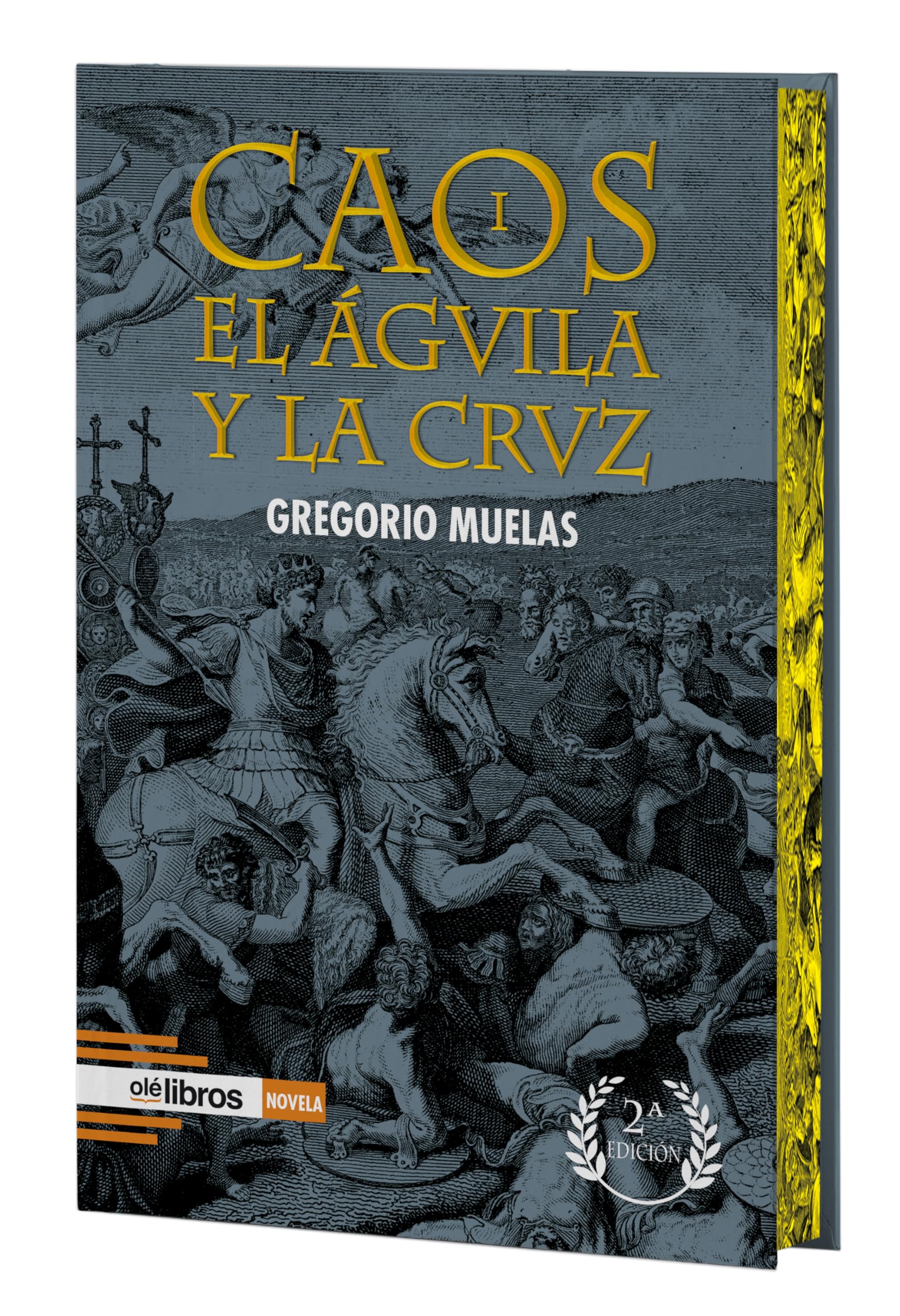 Libro: Caos I. El águila y la cruz