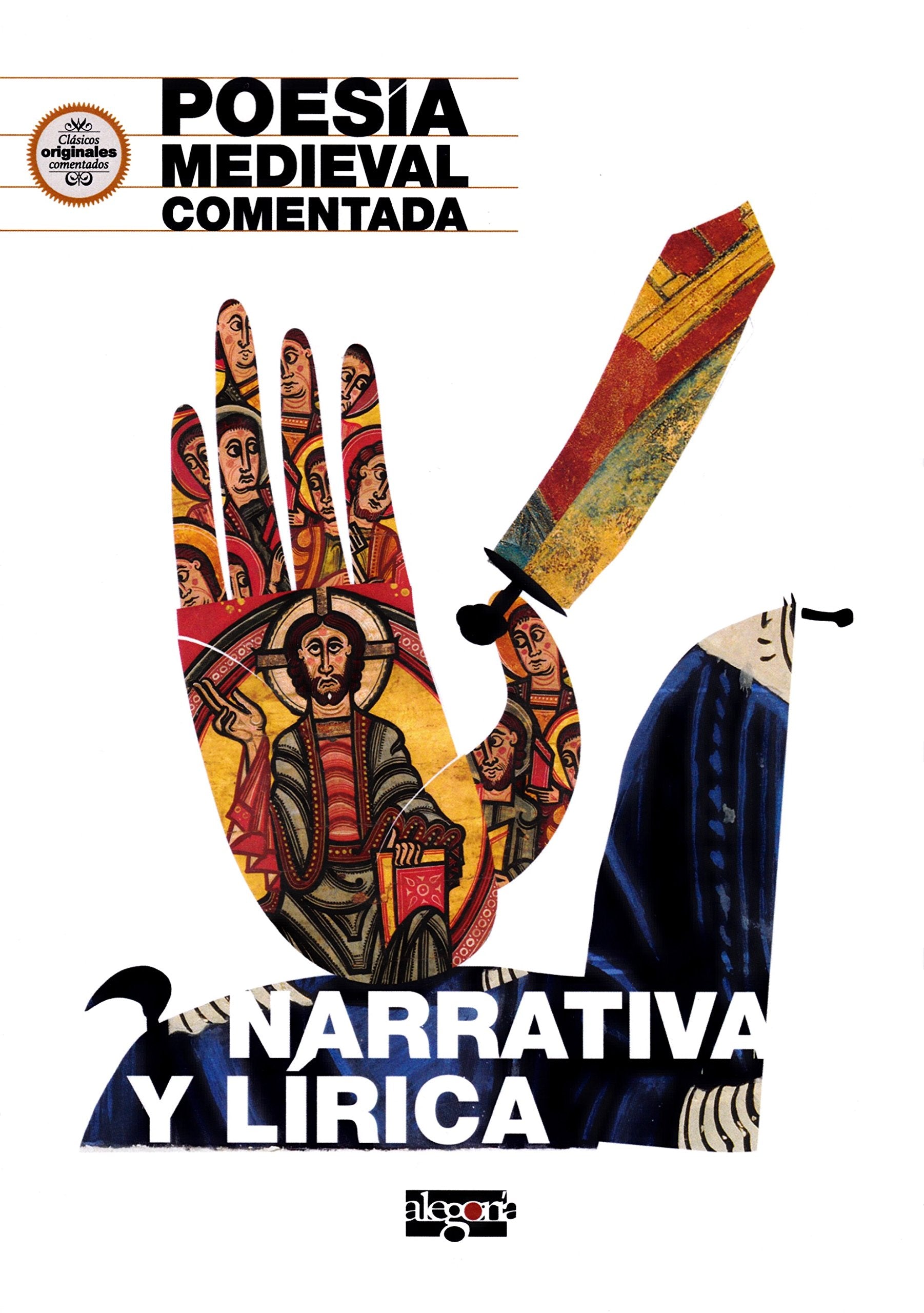 Libro: Poesía Medieval comentada.: Narrativa y lírica (Carlos Rodríguez Estacio)
